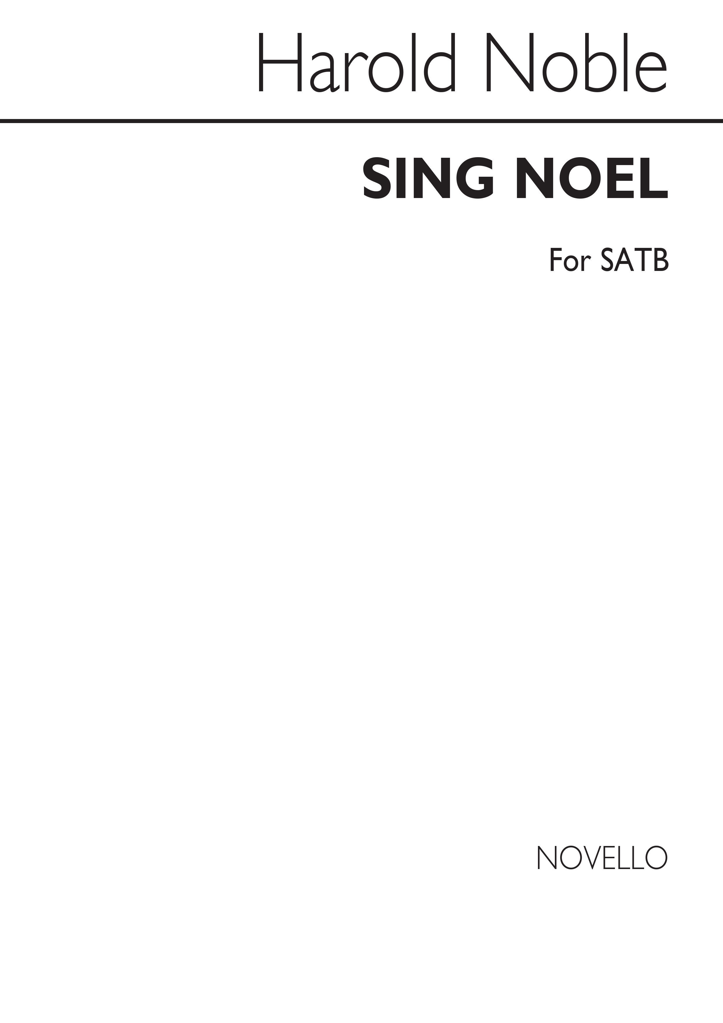 Noble: Sing Noel for SATB Chorus with Organ or Piano acc.