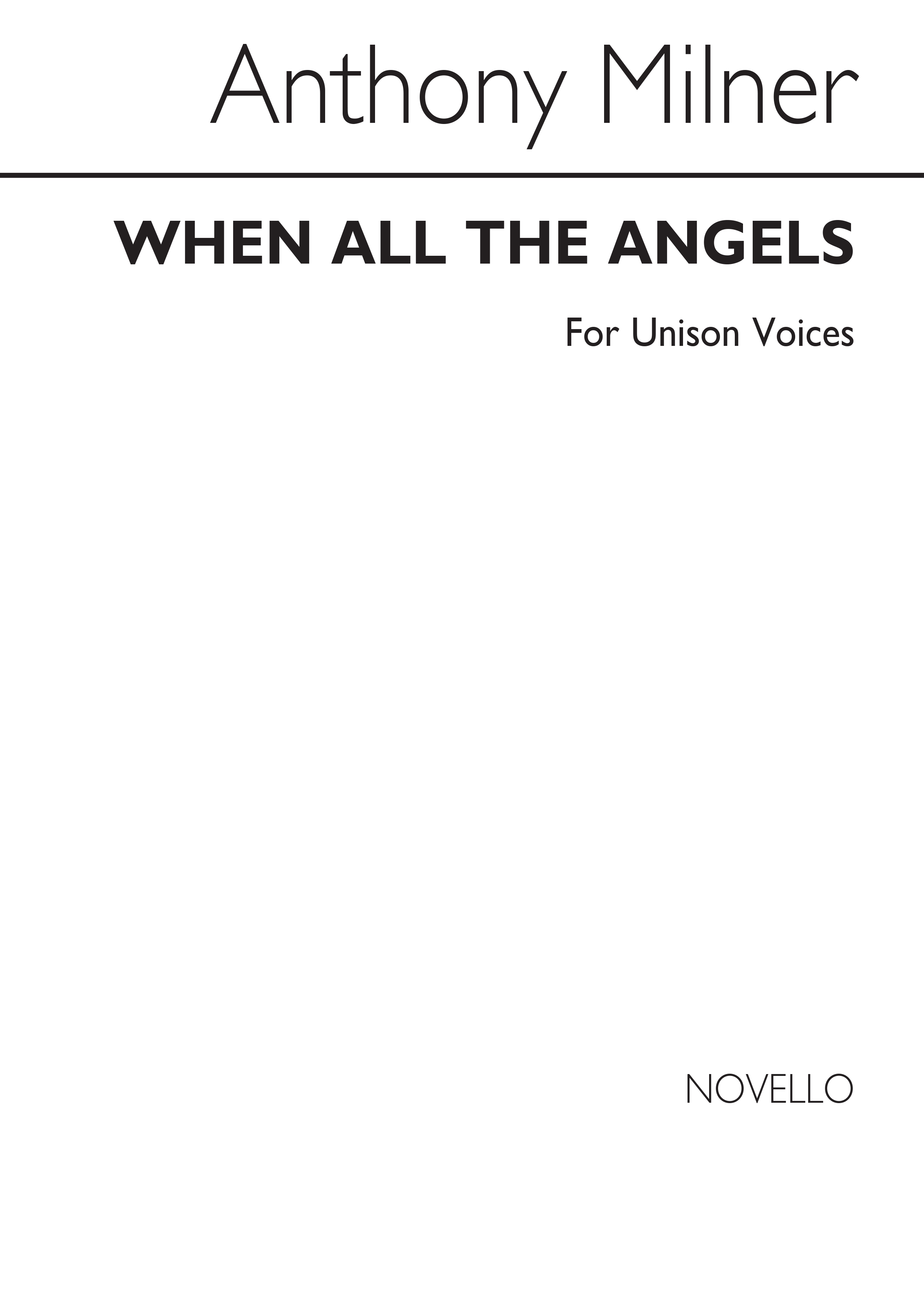 Anthony Milner: When All The Angels
