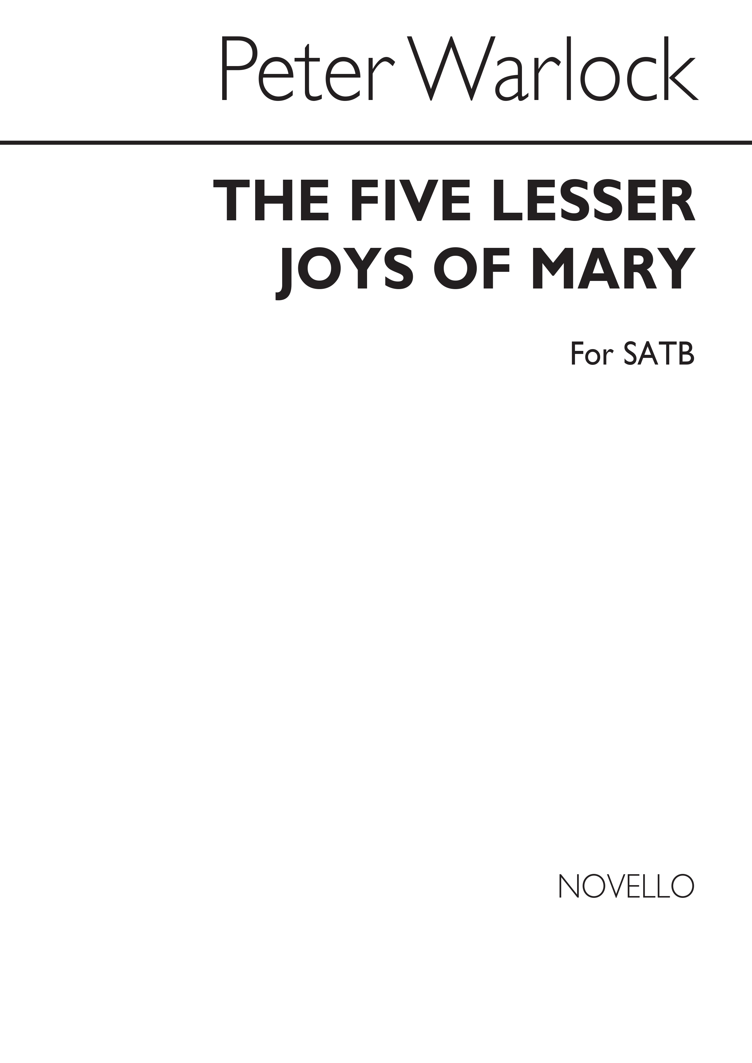 Peter Warlock: Five Lesser Joys Of Mary (SATB)