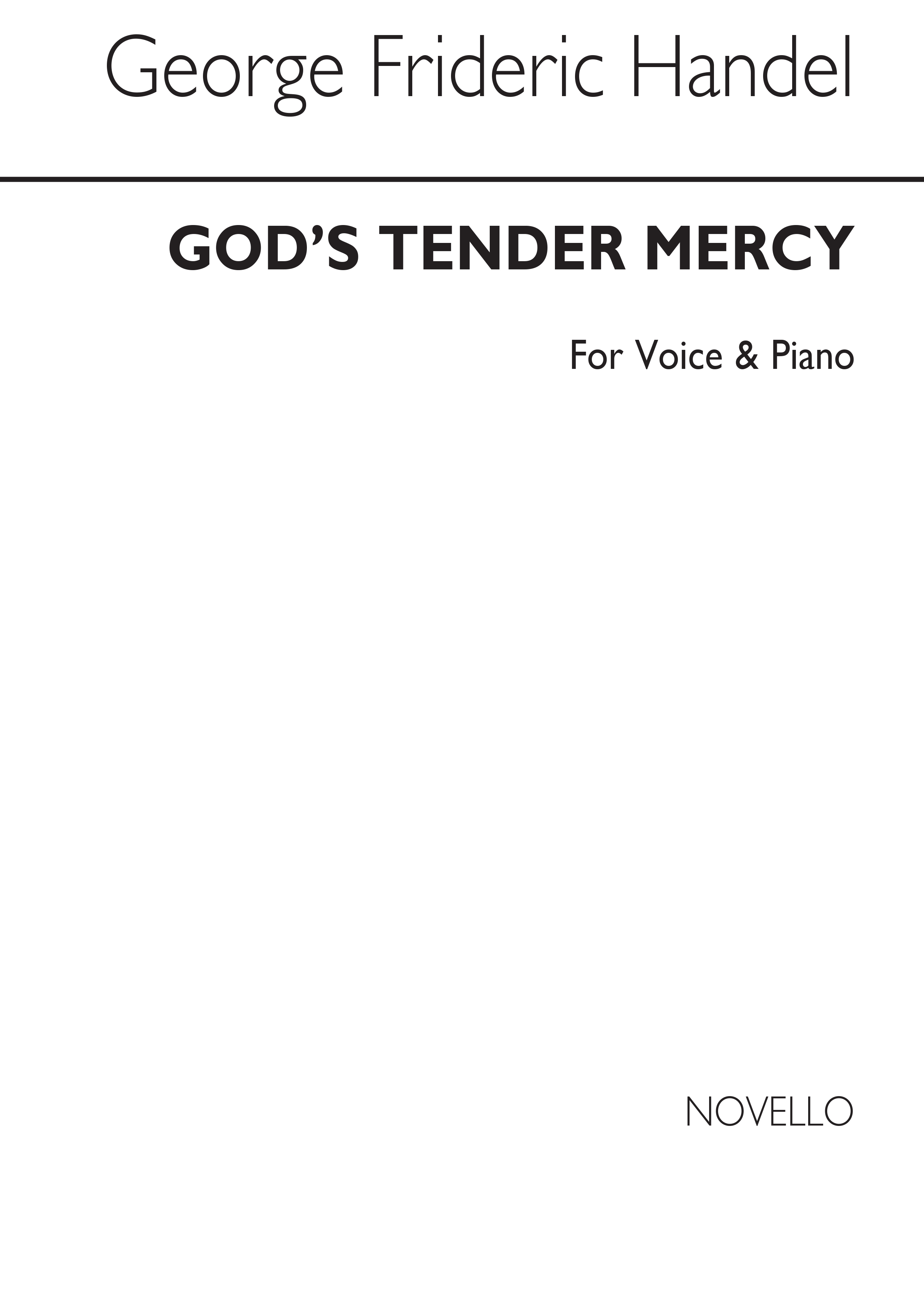 Handel, Gf Gods Tender Mercy Voice/Piano