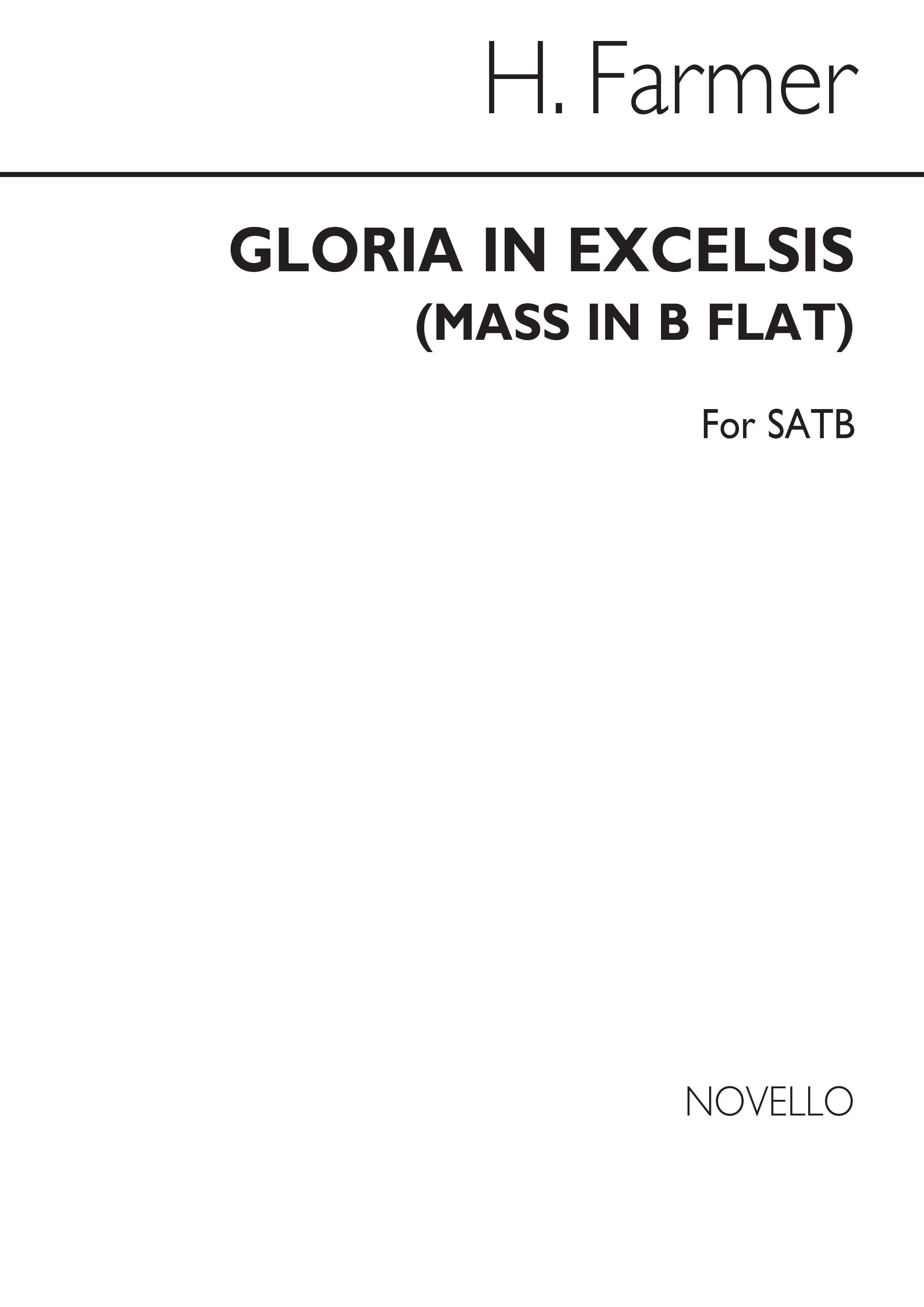 Farmer, H Gloria In Excelsis+qui Tollis From Mass In Bb Satb
