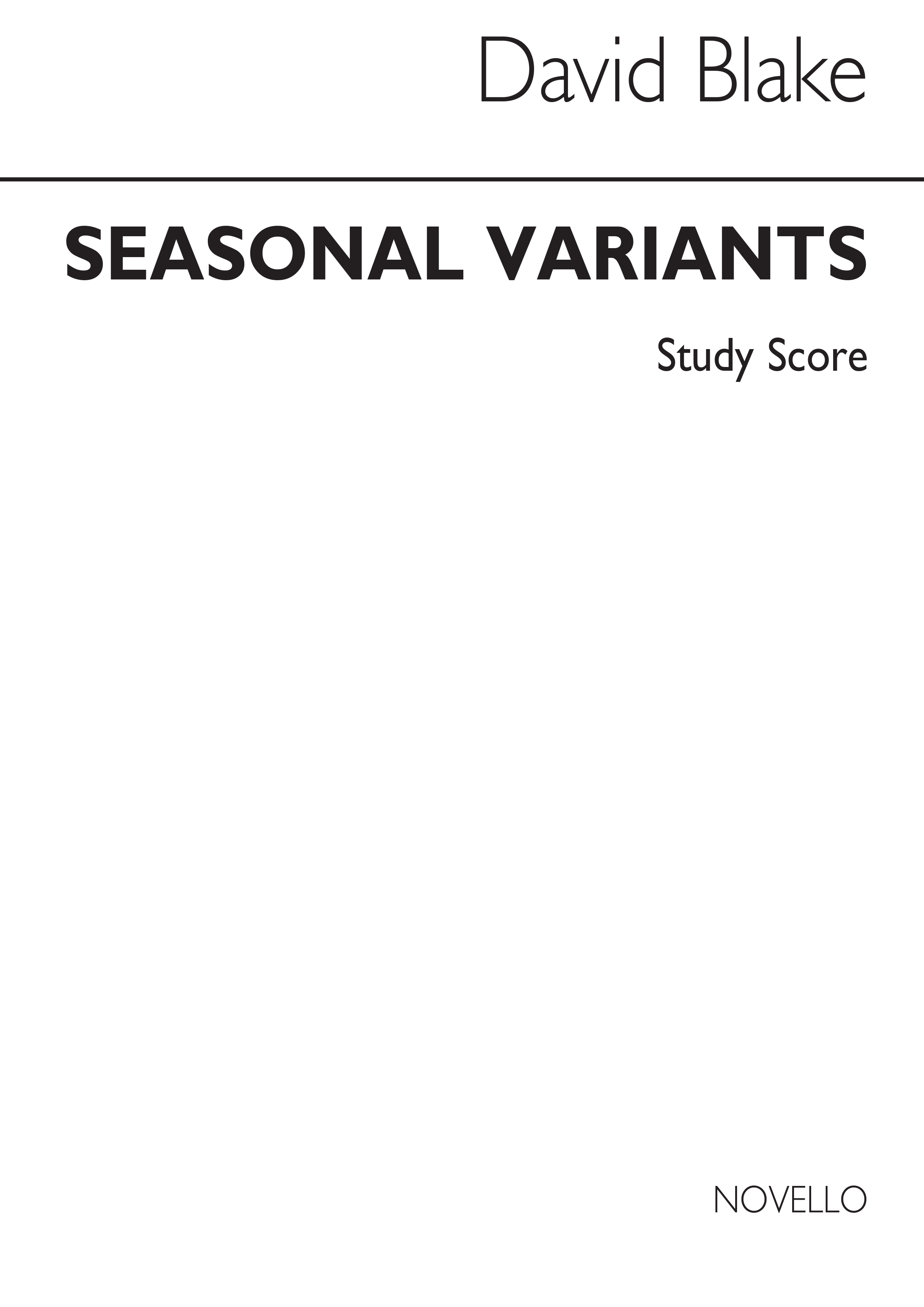 David Blake: Seasonal Variants