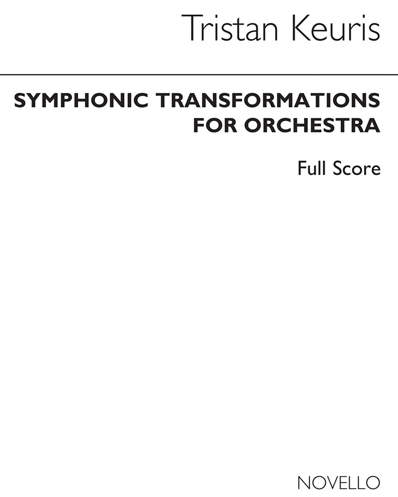 Tristan Keuris: Symphonic Transformations (Full Score)