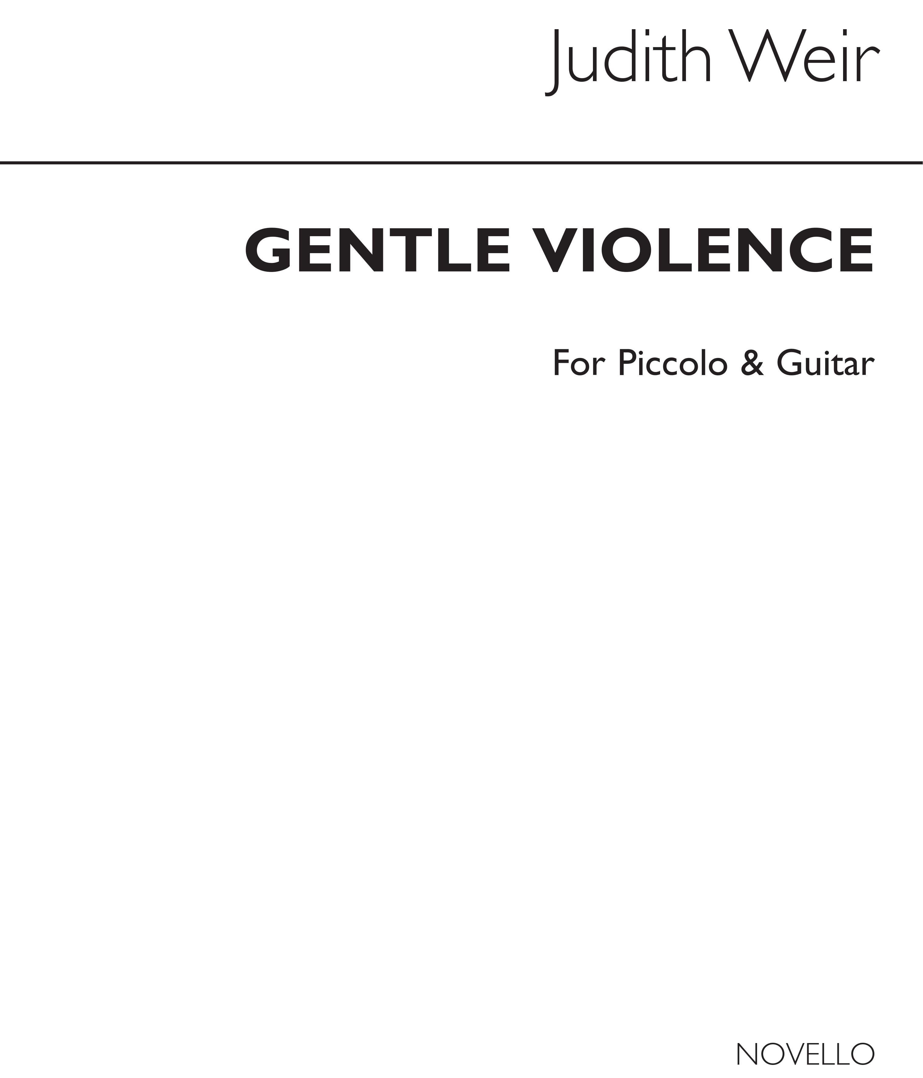 Judith Weir: Gentle Violence