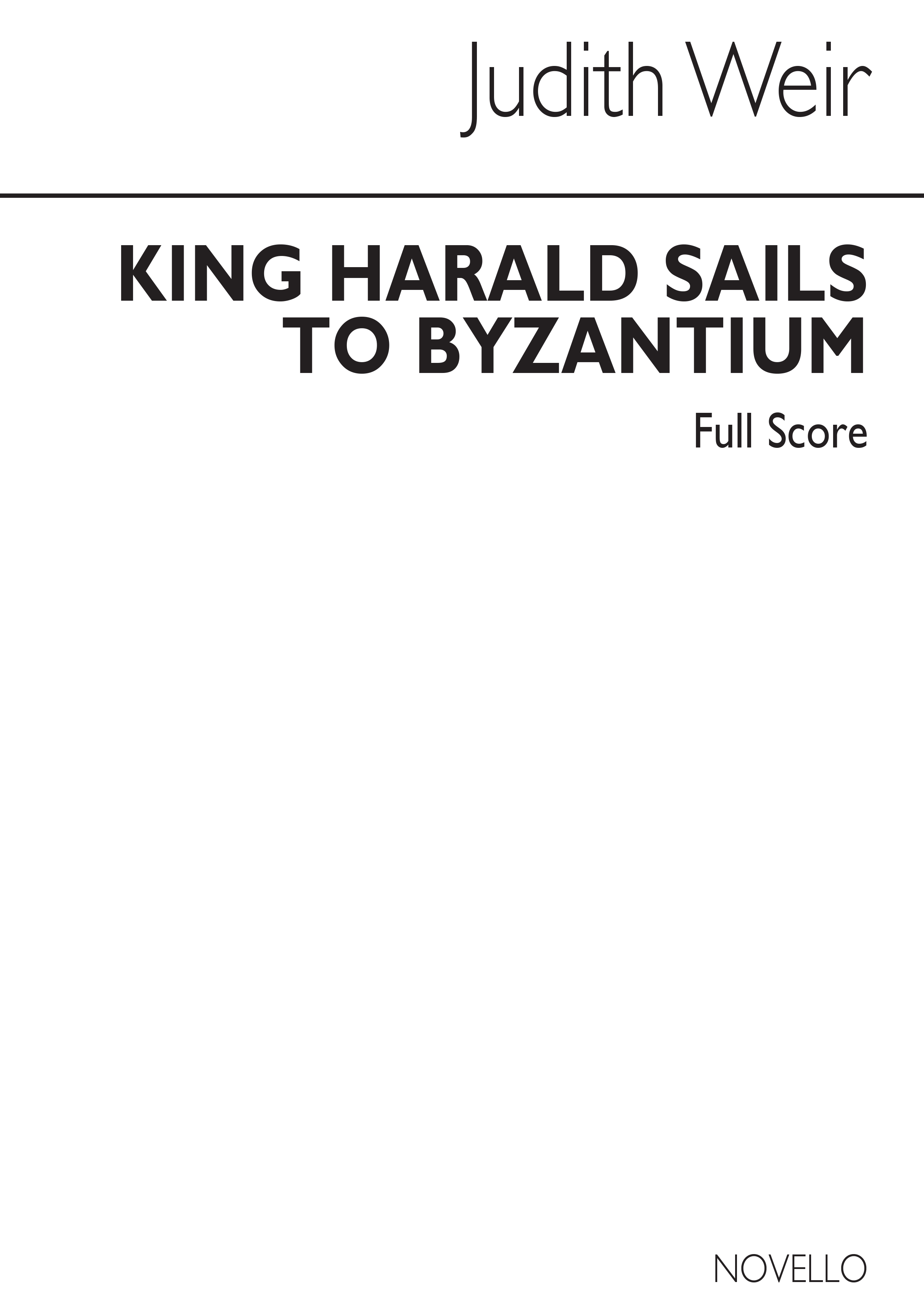 Judith Weir: King Harald Sails To Byzantium (Score)