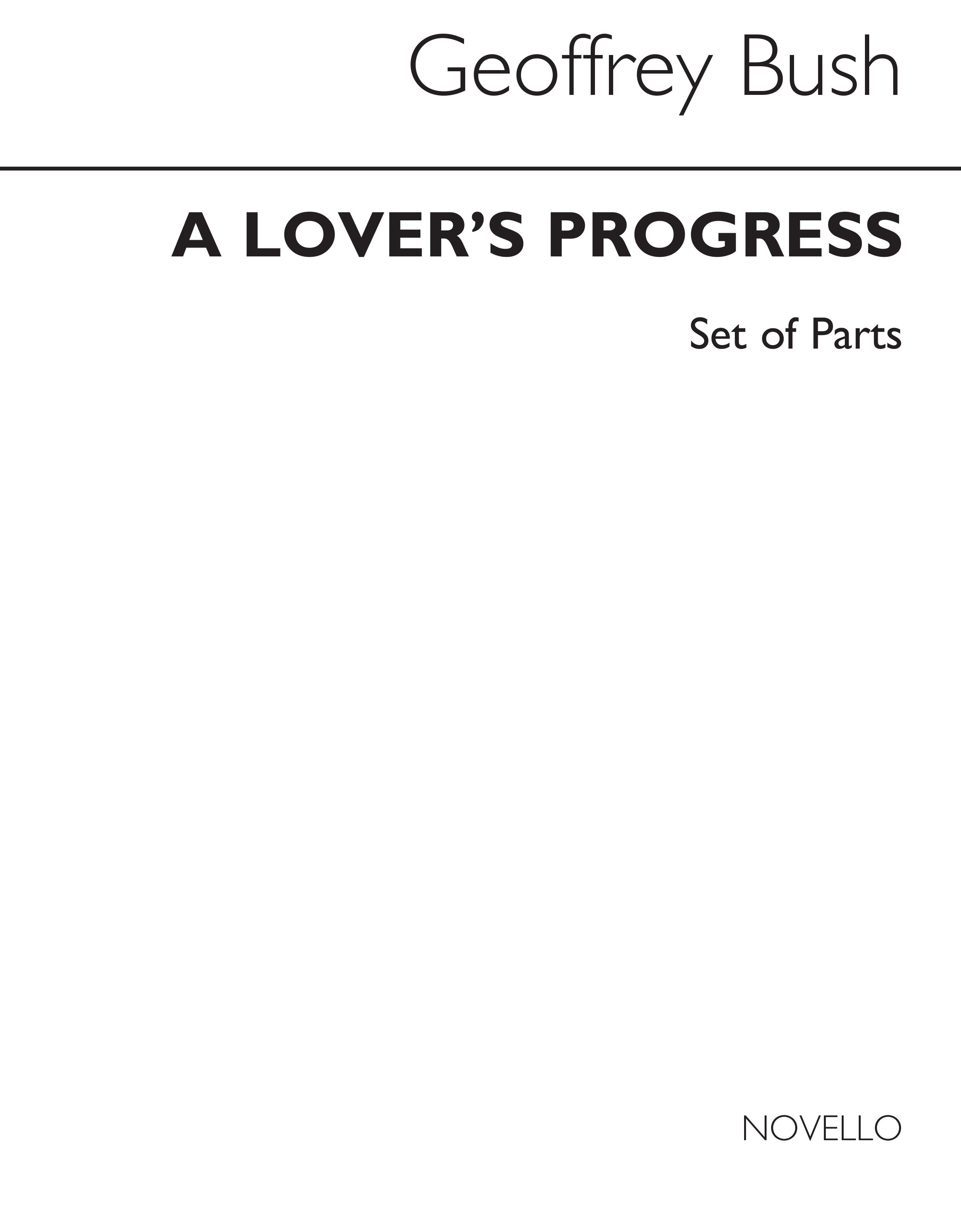 Geoffrey Bush: Lovers Progress (Parts)