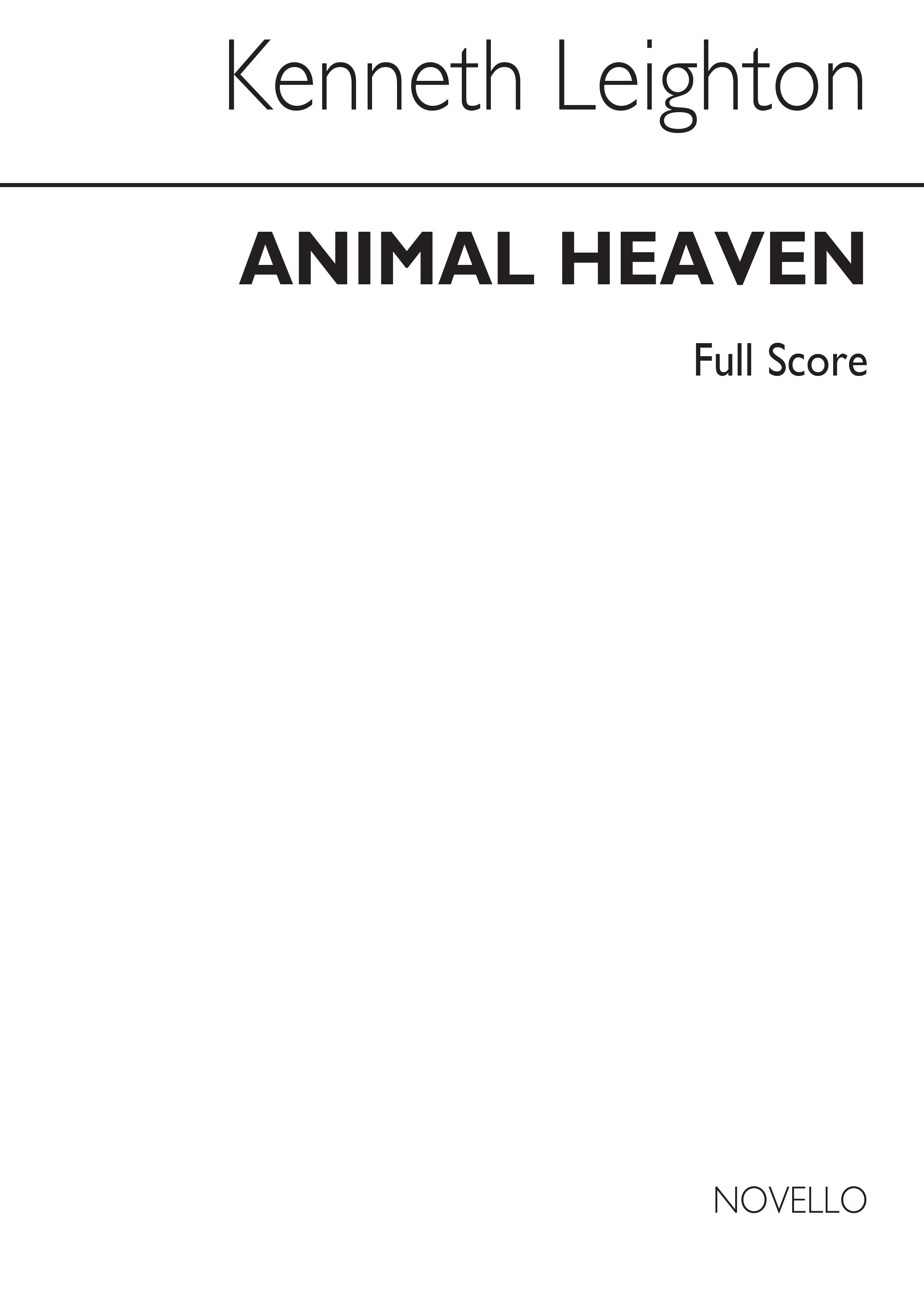 Kenneth Leighton: Animal Heaven (Score)