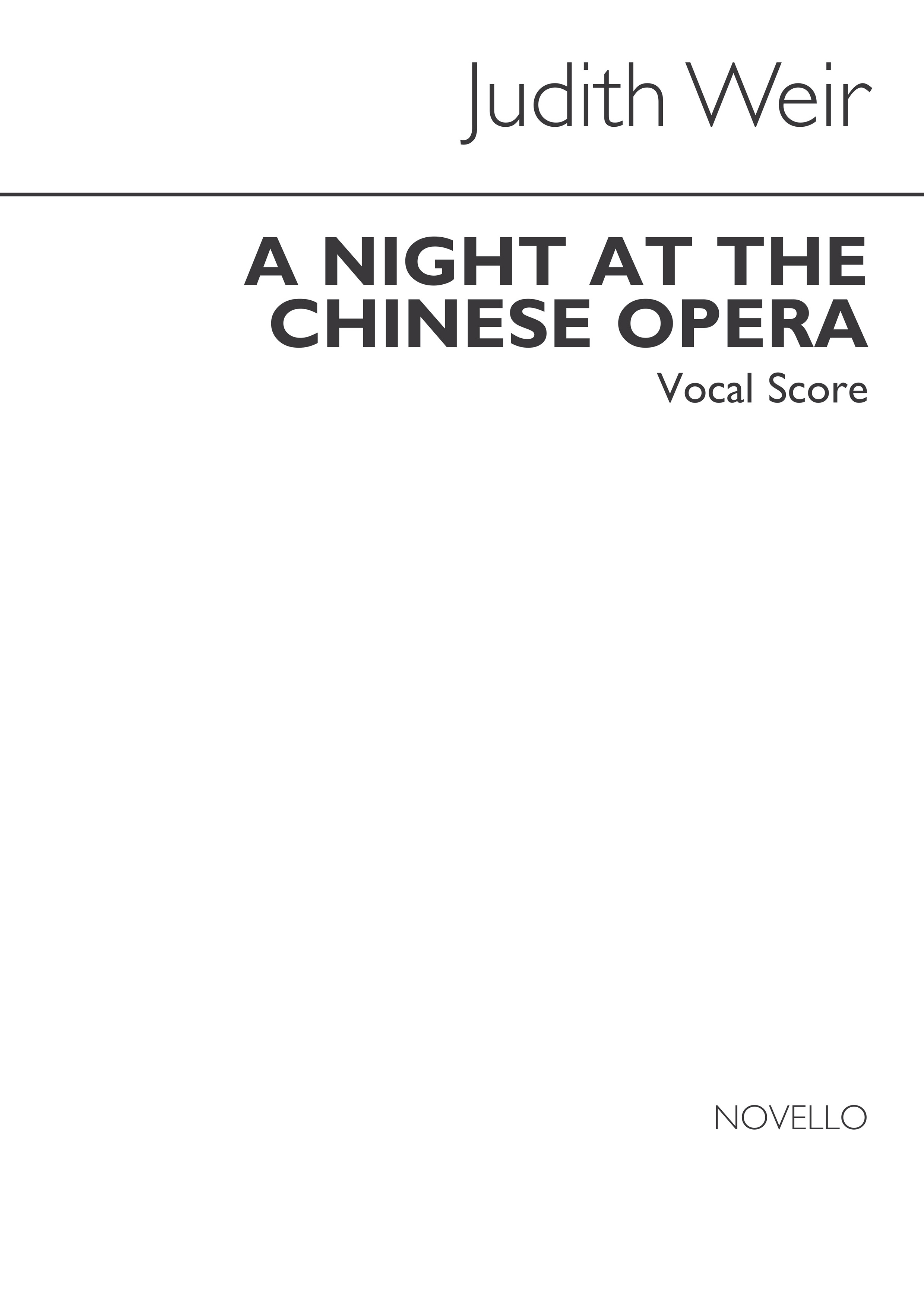 Judith Weir: A Night At The Chinese Opera (Vocal Score)
