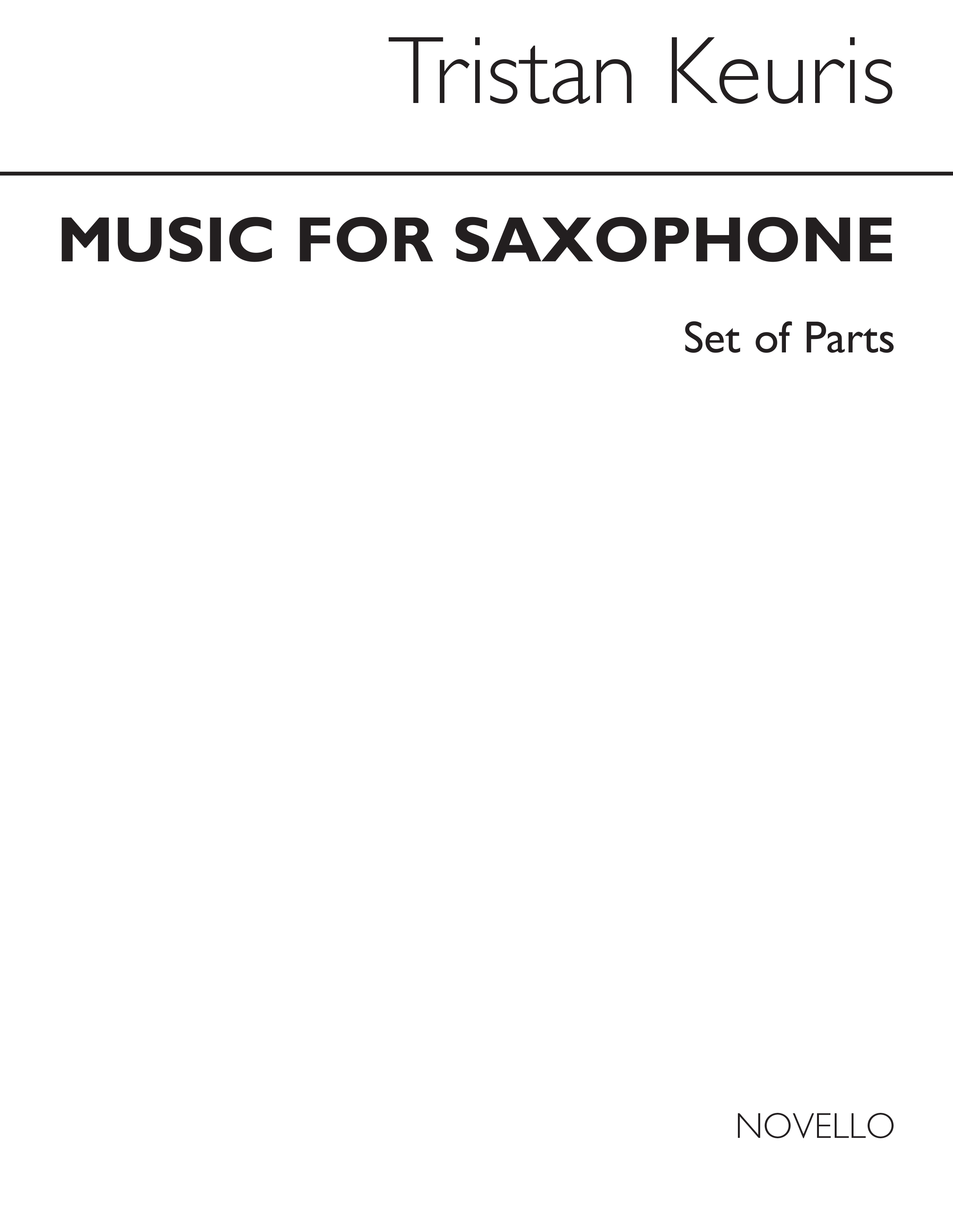 Tristan Keuris: Music For Saxophones (Parts)