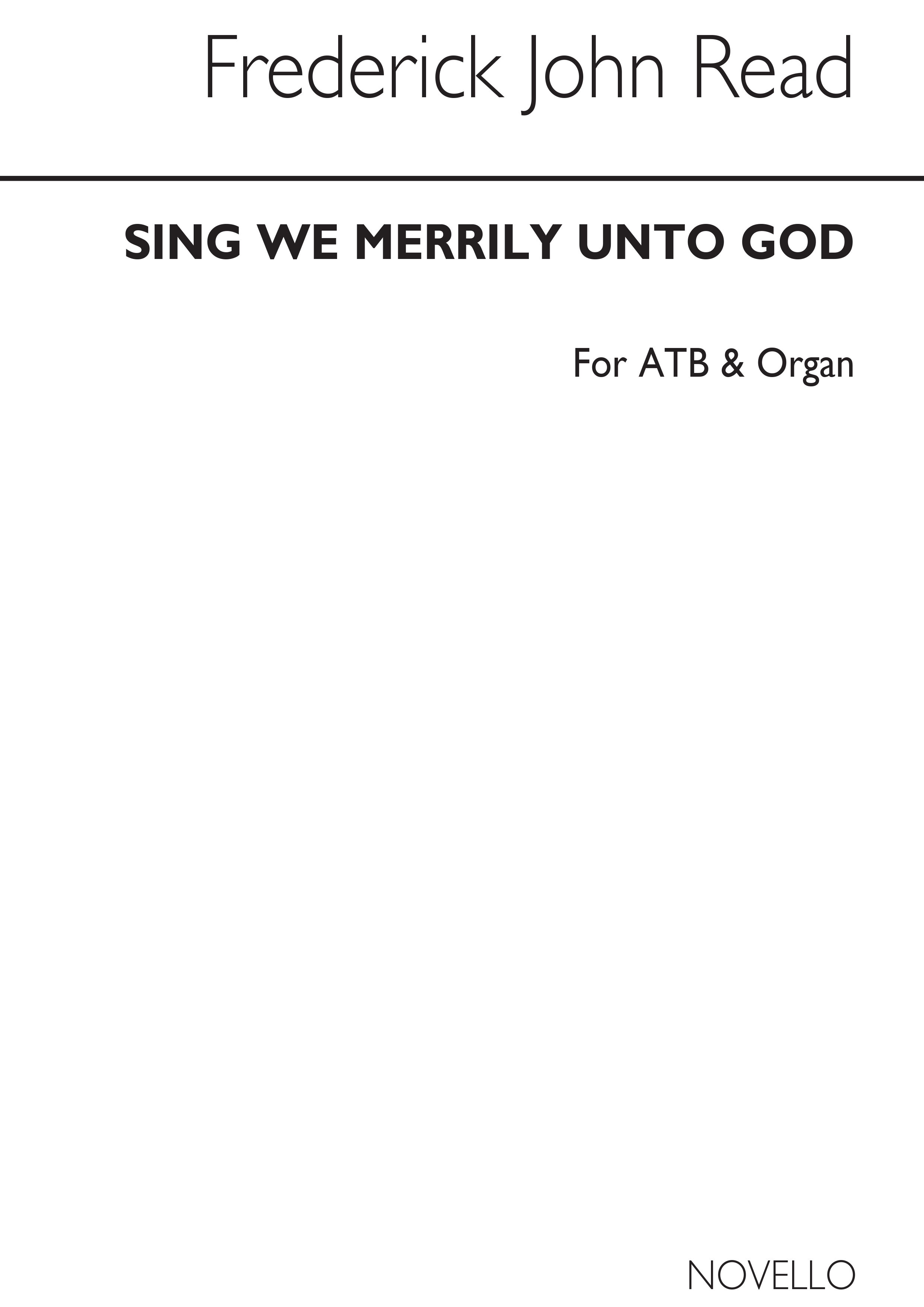 Read, F Sing We Merrily Unto God Atb/Organ