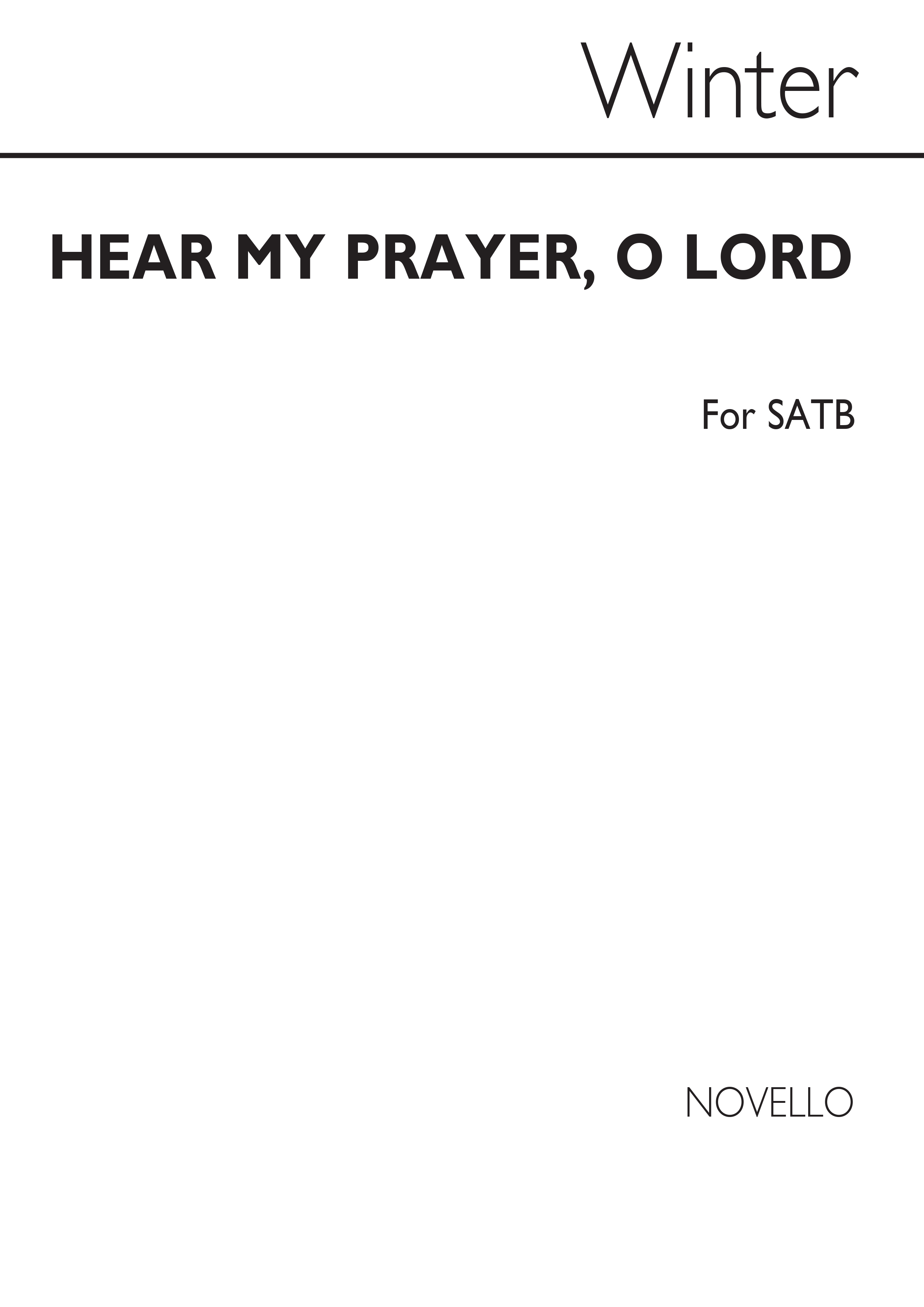 Fred Winter: Hear My Prayer, O Lord Satb (Adapted By W Shore)