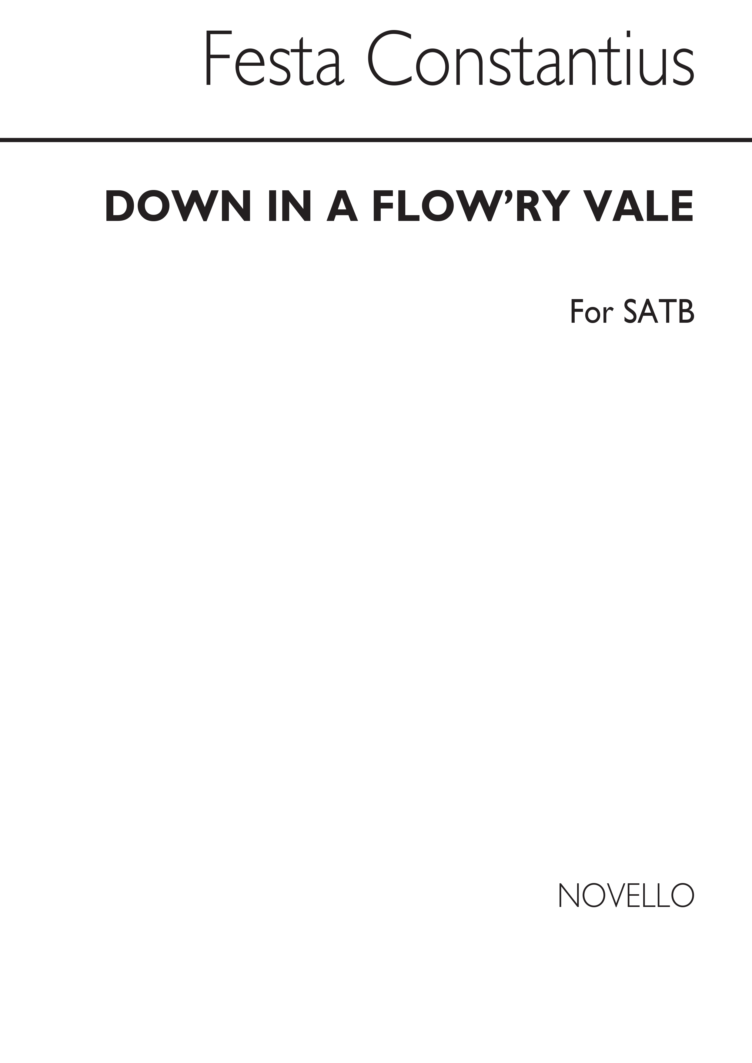 Constantius Festa: Down In A Flow'ry Vale (SATB)