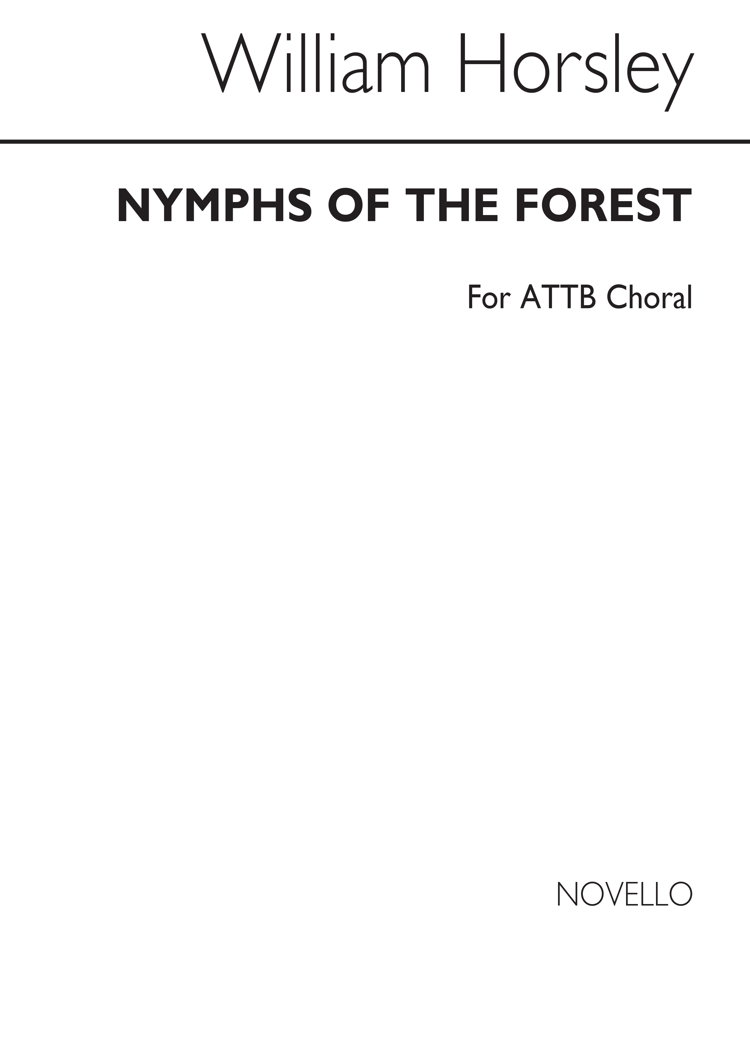 William Horsley: Nymphs Of The Forest