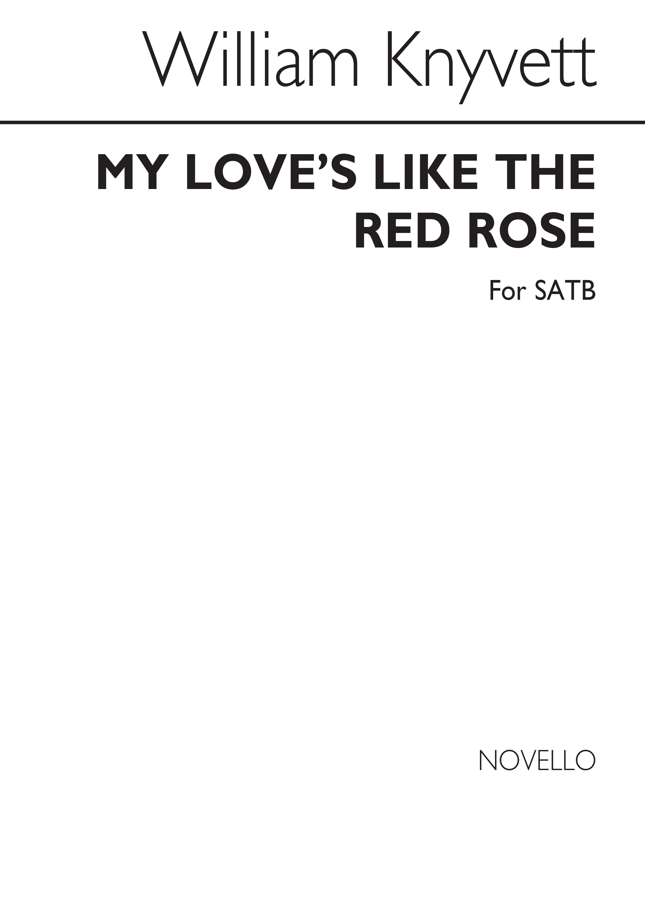 William Knyvett: My Love's Like The Red Rose SATB