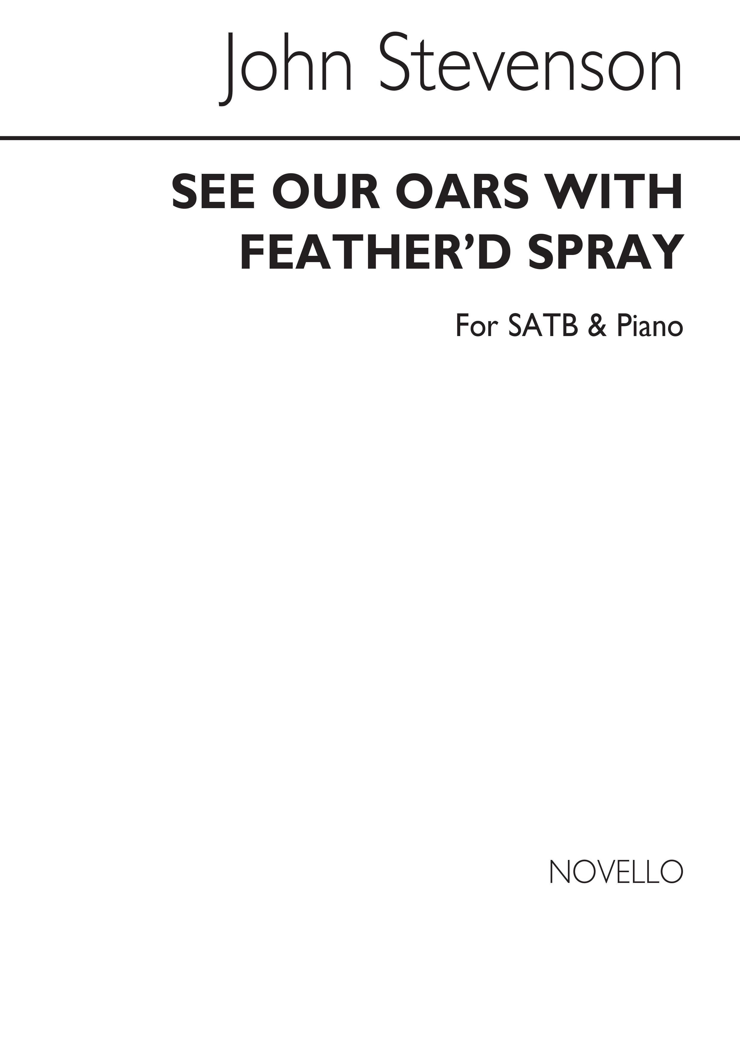 Sir John Stevenson: See Our Oars With Feather'd Spray Satb/Piano