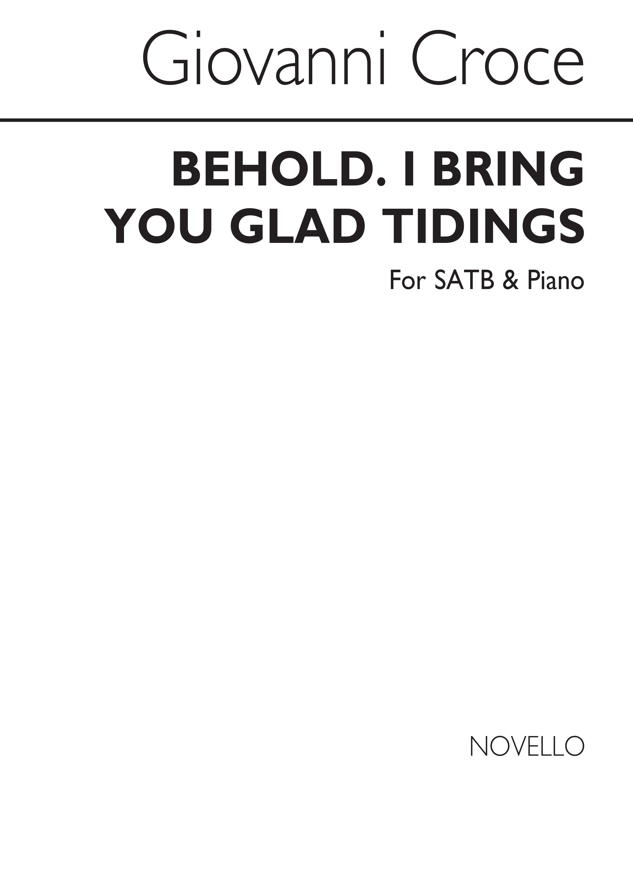 Giovanni Croce: Behold, I Bring You Glad Tidings Satb/Piano
