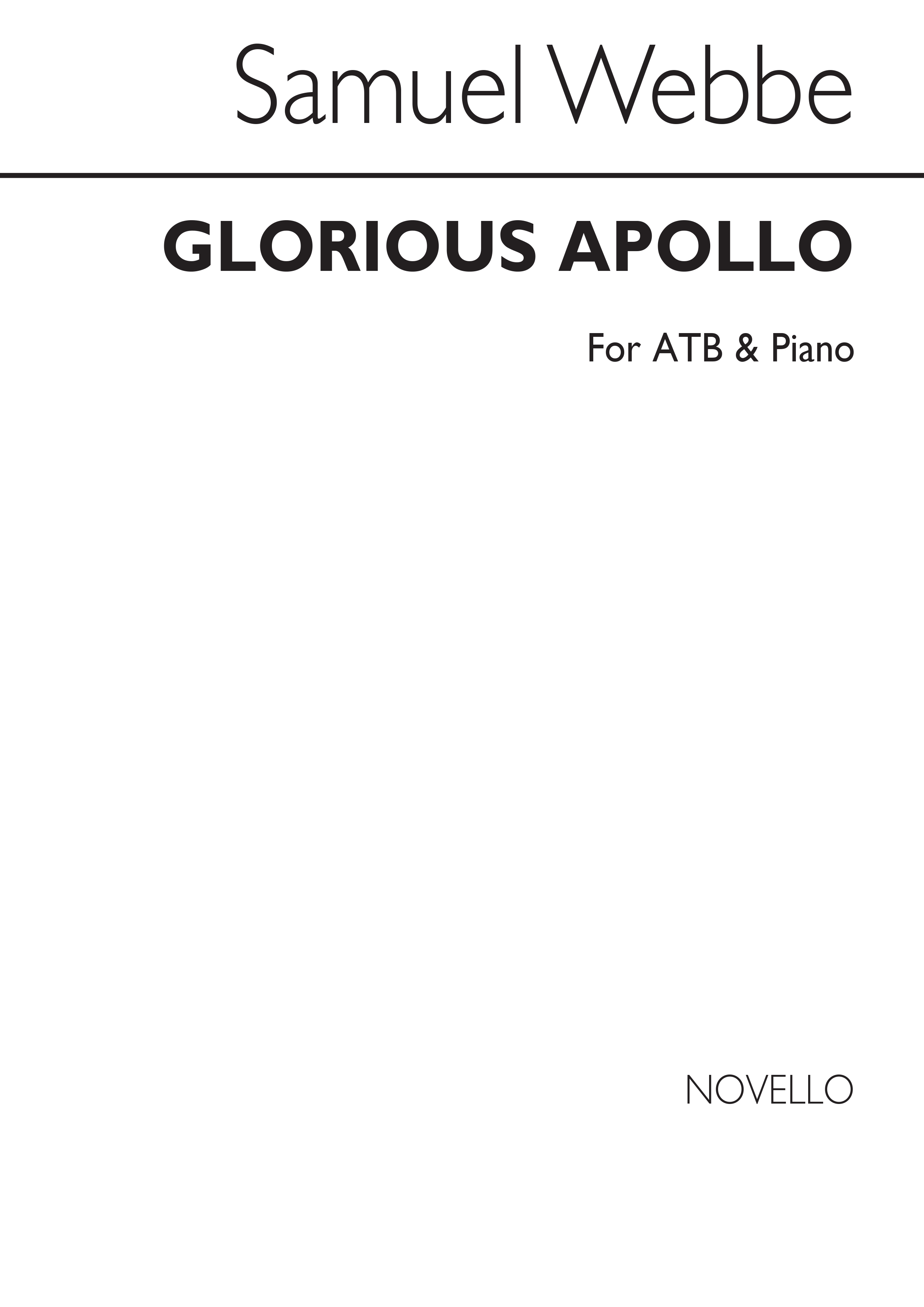 Samuel Webbe: Glorious Apollo Atb/Piano