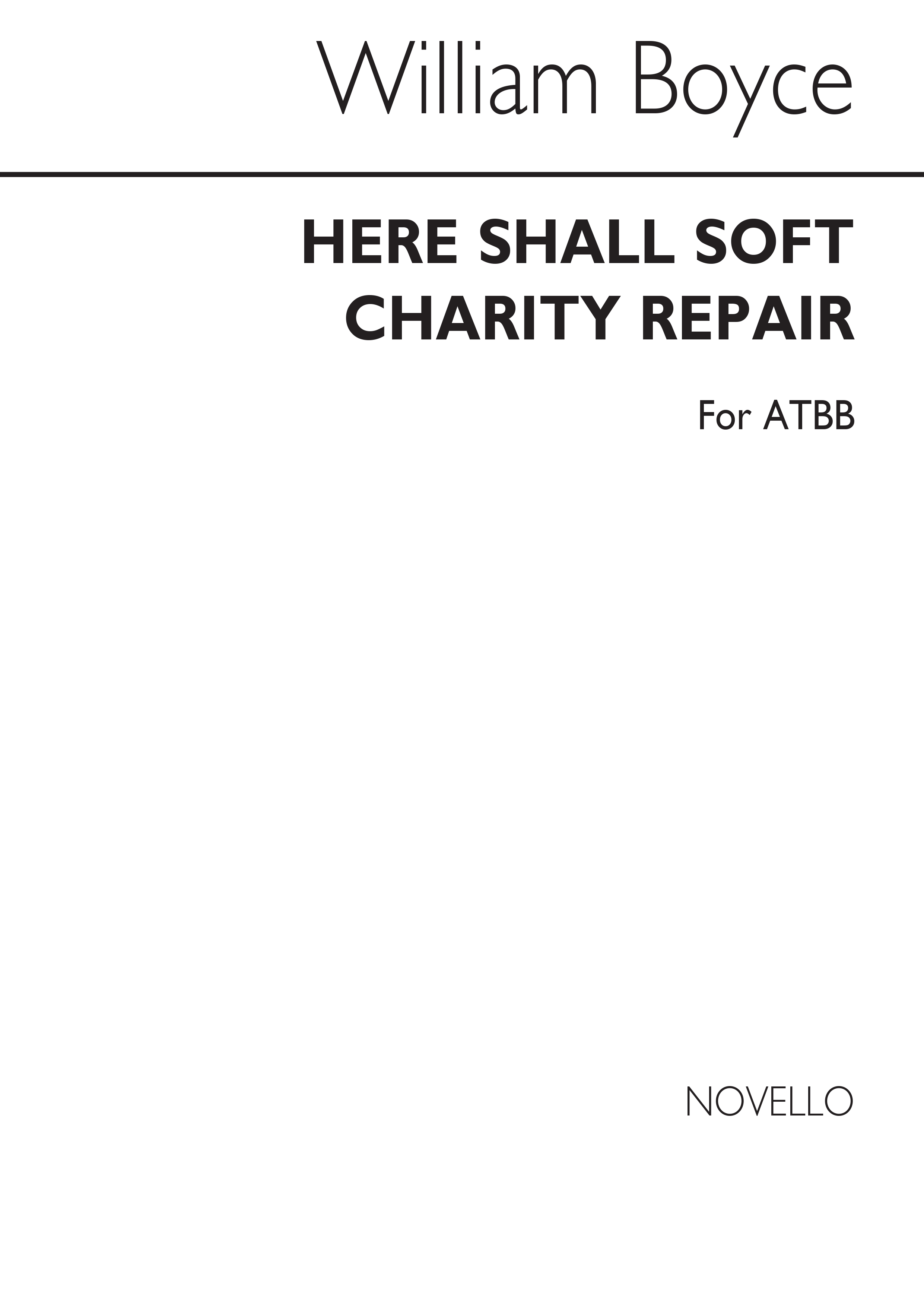 William Boyce: Here Shall Soft Charity Repair Atbb