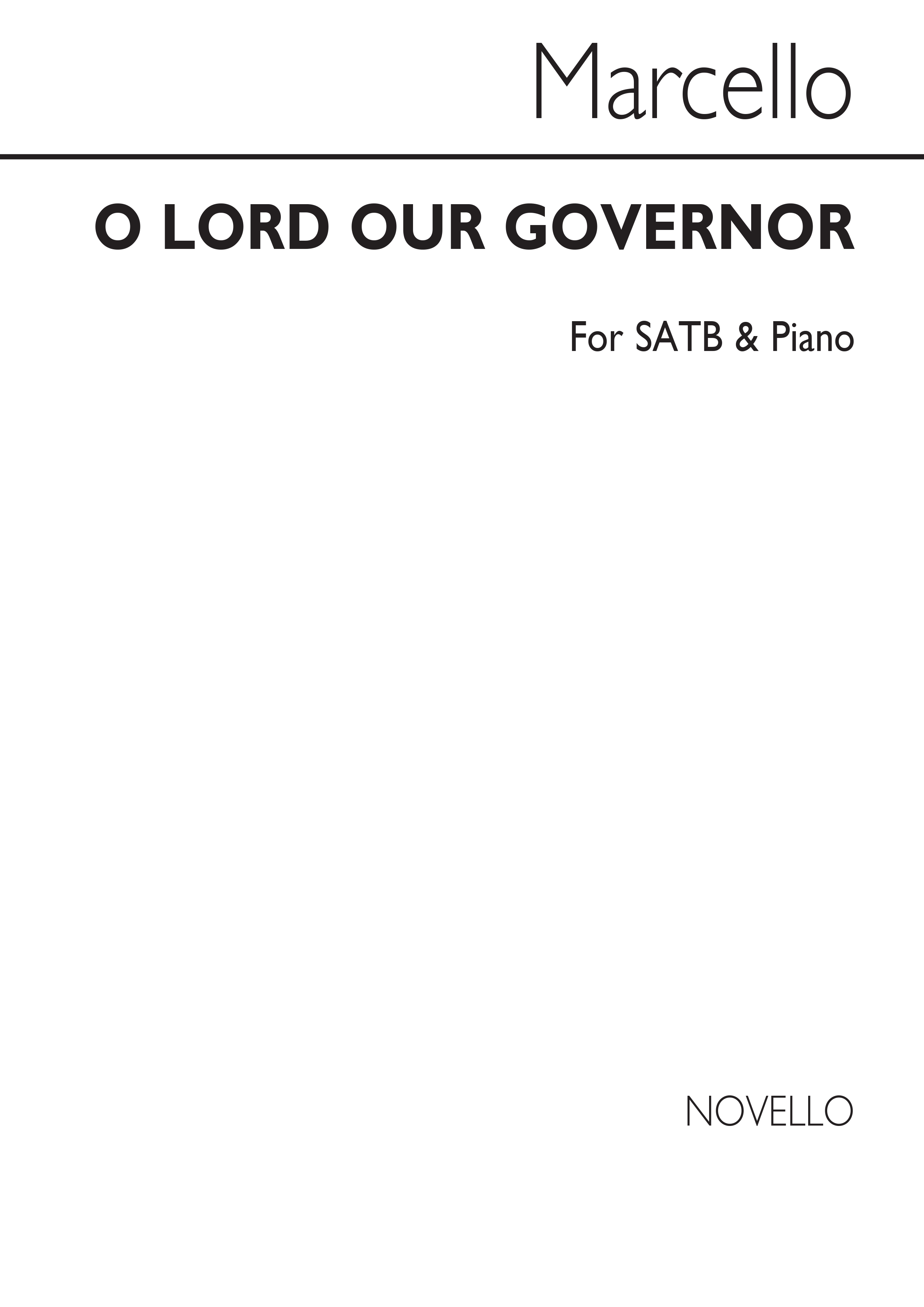 Benedetto Marcello: O Lord Our Governor Soprano/Satb/Piano