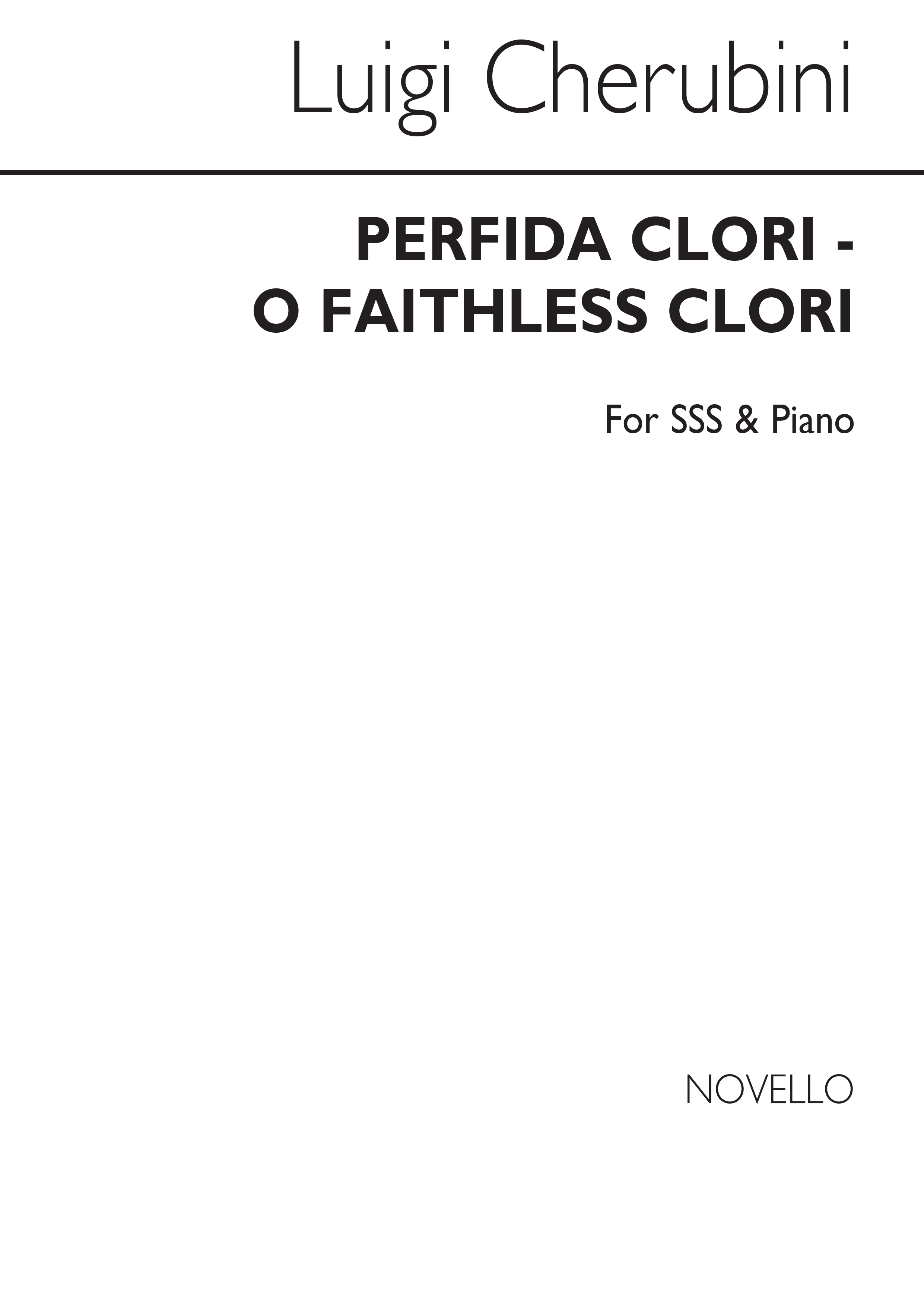 Cherubini: Perfida Clori (O Faithless Clori) Sss/Piano