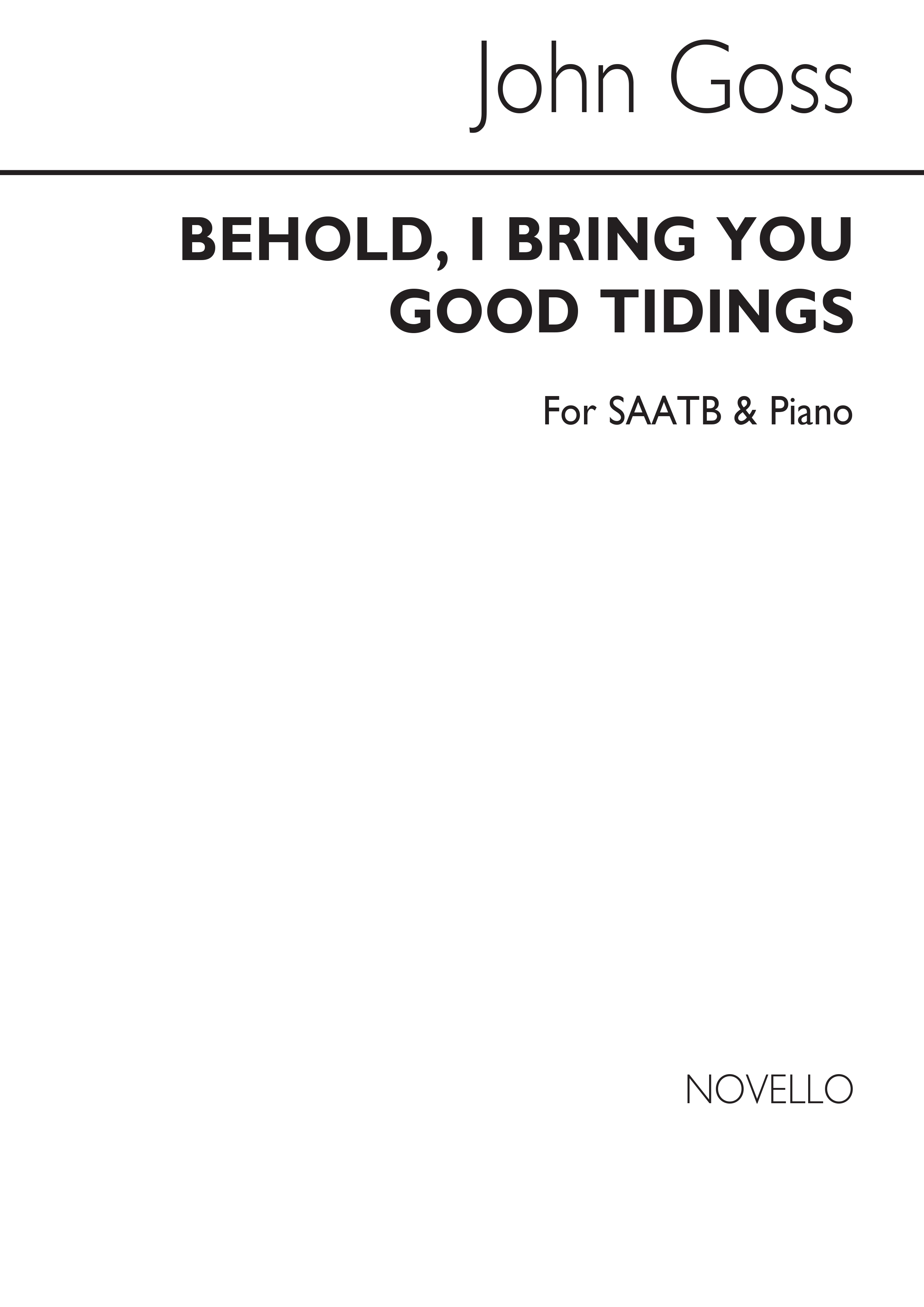 John Goss: Behold, I Bring You Good Tidings Satb/Piano