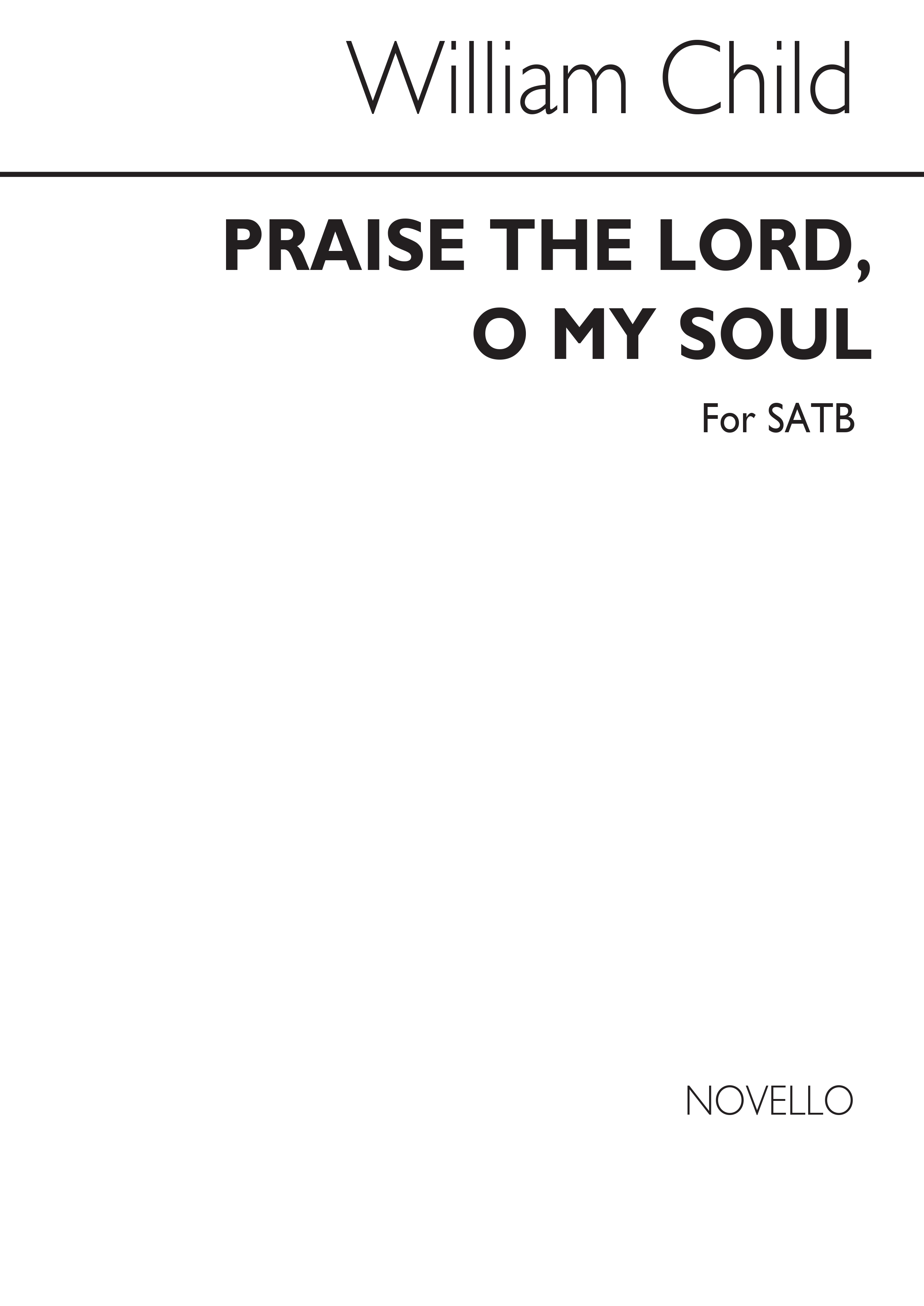 Child, Praise The Lord O My Soul Satb