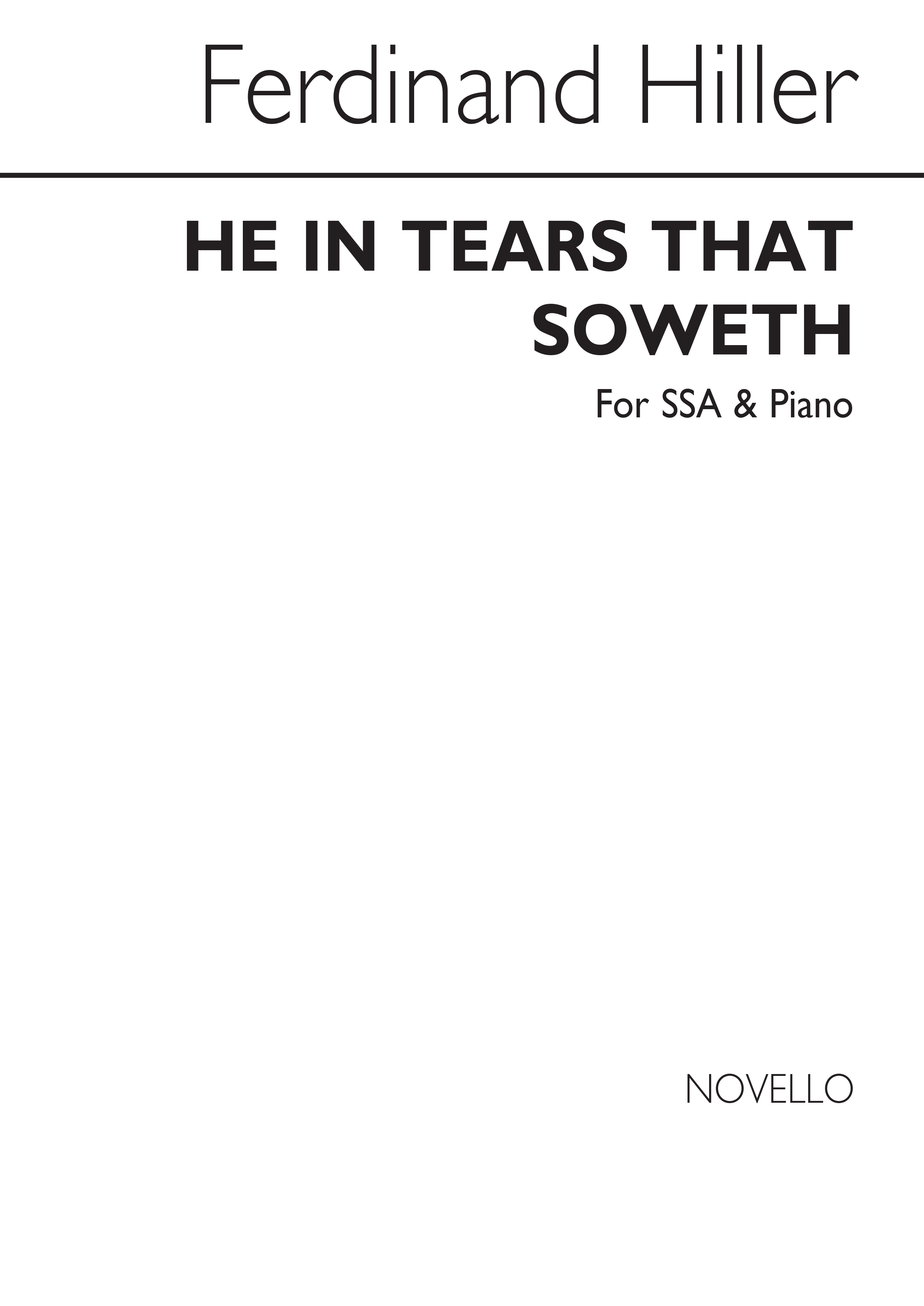 Ferdinand Hiller: He In Tears That Soweth Ssa/Piano