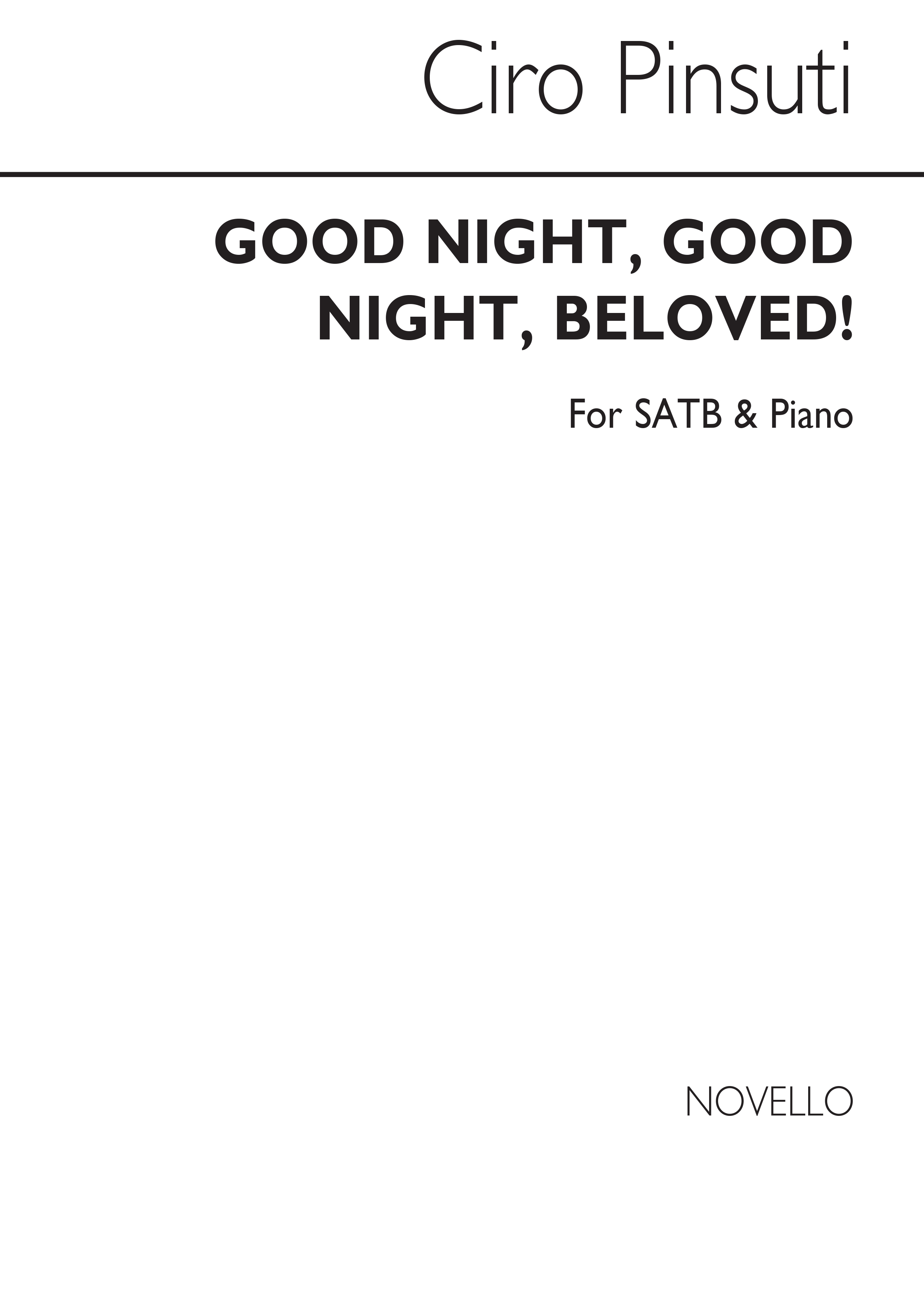 Ciro Pinsuti: Good Night, Good Night, Beloved! Satb/Piano