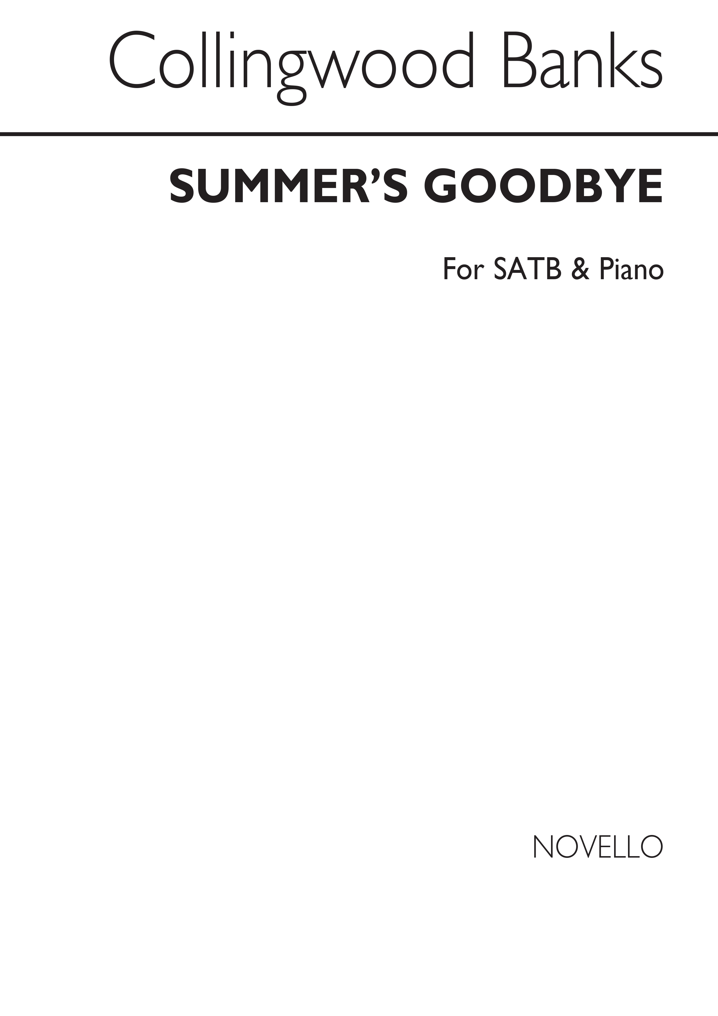 Collingwood Banks: Summer's Goodbye Satb/Piano