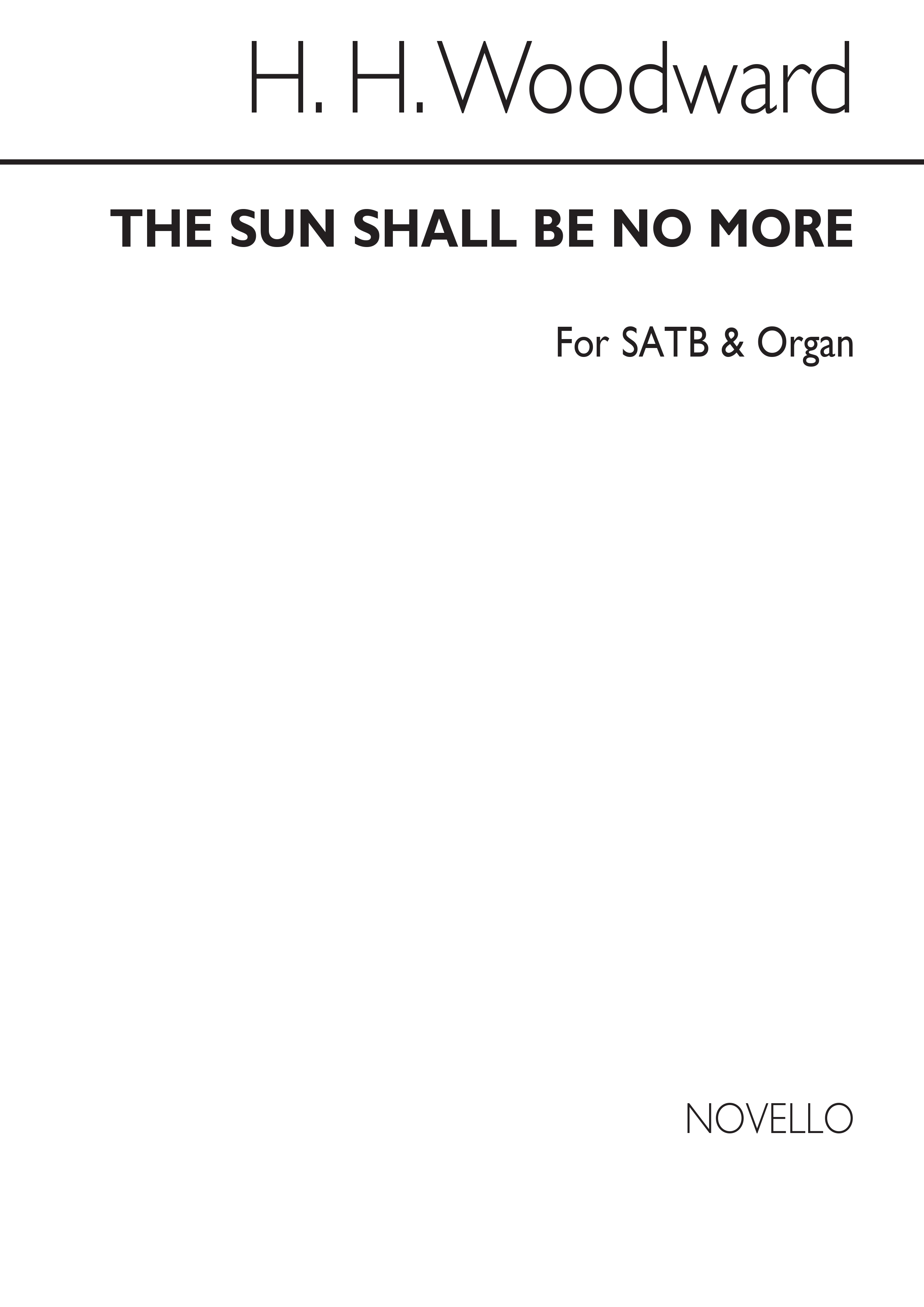 Rev. H. H. Woodward: The Sun Shall Be No More