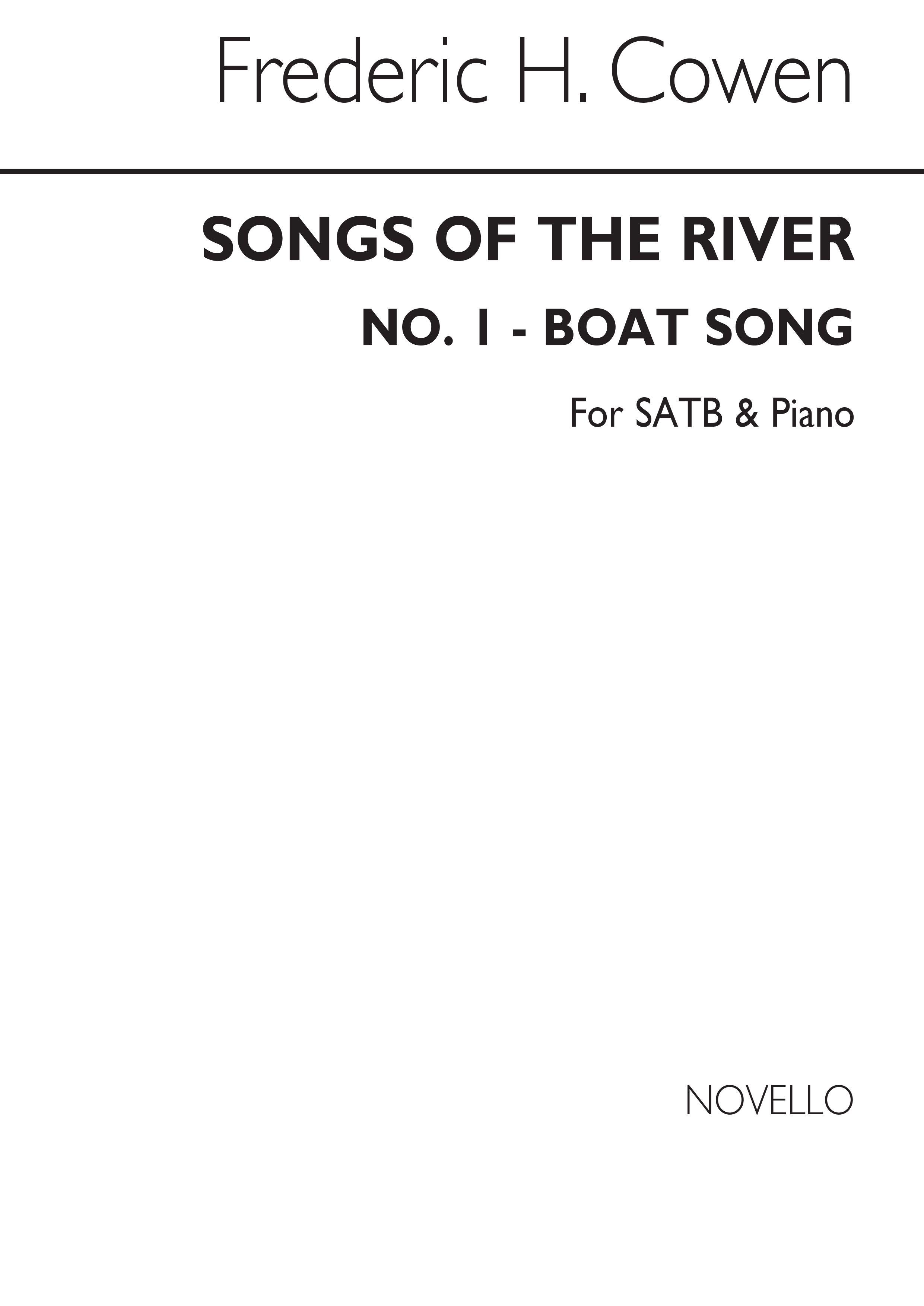 Frederic H.. Cowen: Songs Of The River-no.1-boat Song-satb/Piano