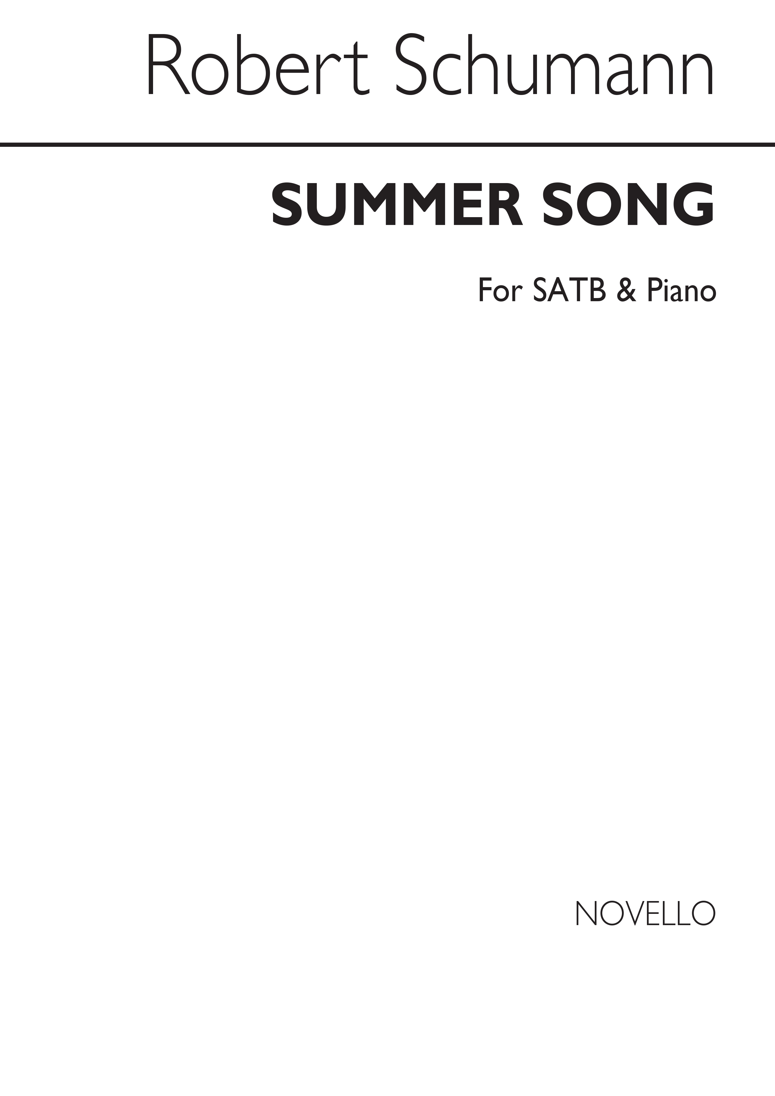Robert Schumann: Summer Song Satb/Piano