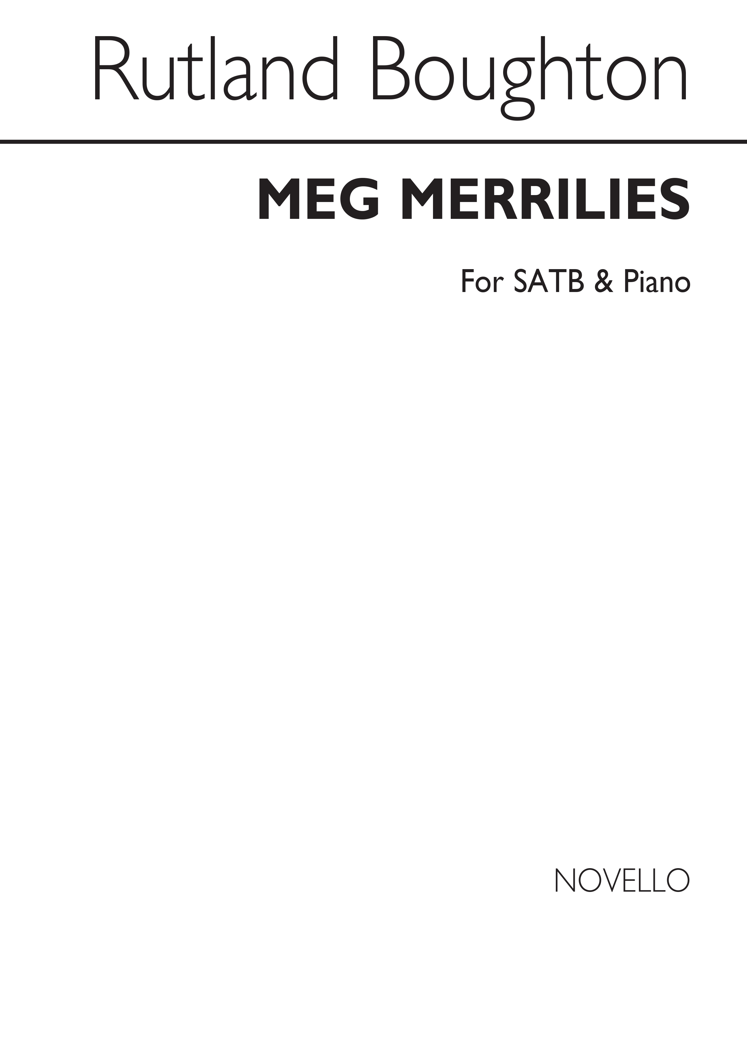Rutland Boughton: Meg Merrilies Satb/Piano
