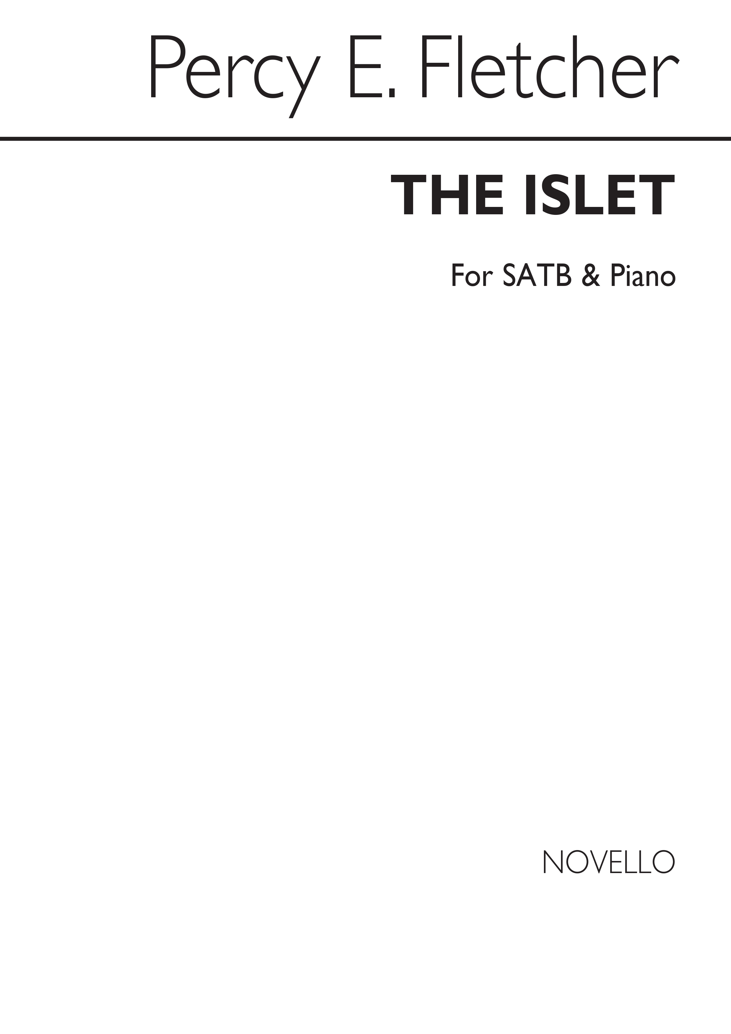 Percy E. Fletcher: The Islet Satb/Piano
