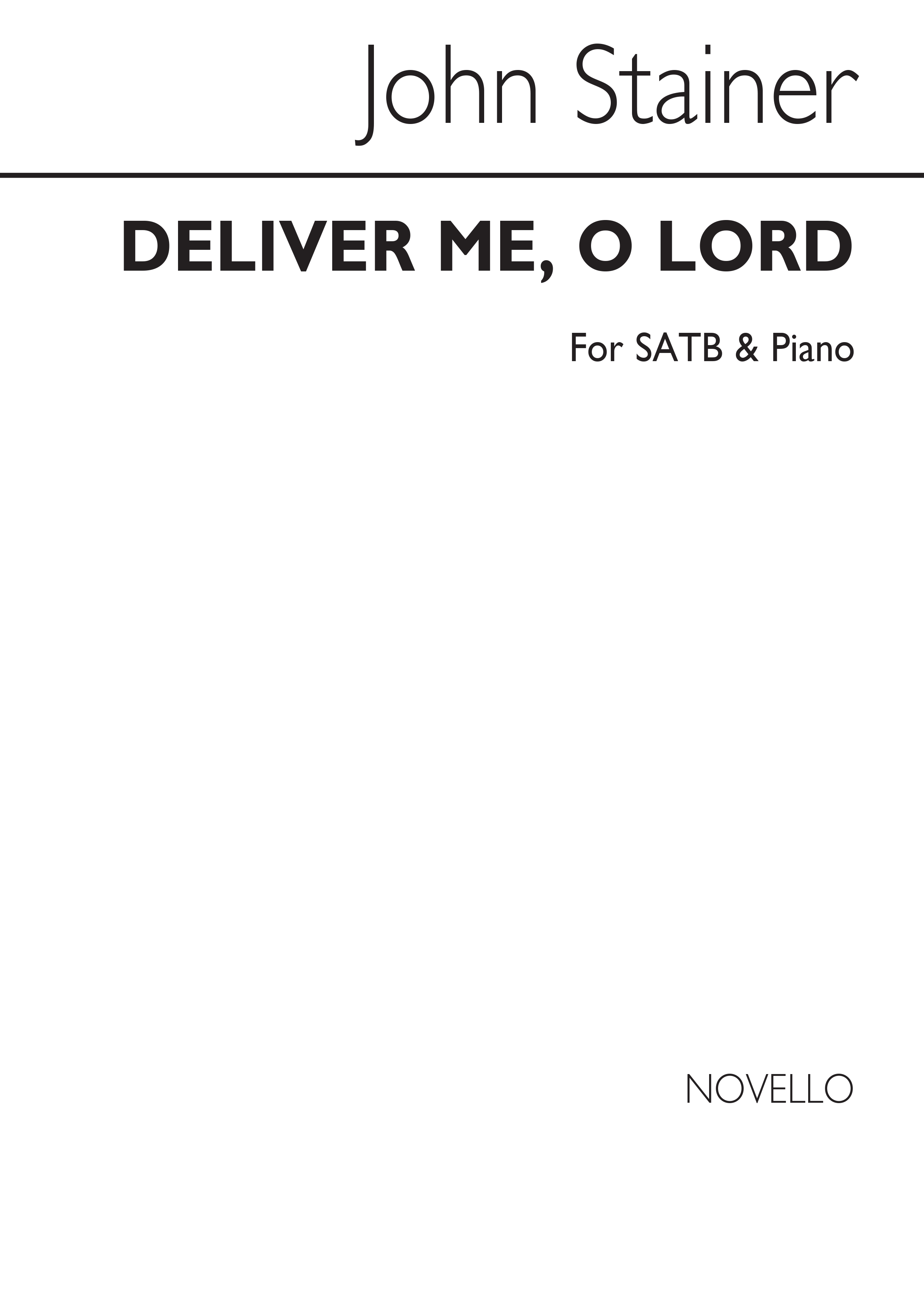 John Stainer: Deliver Me, O Lord Satb/Piano