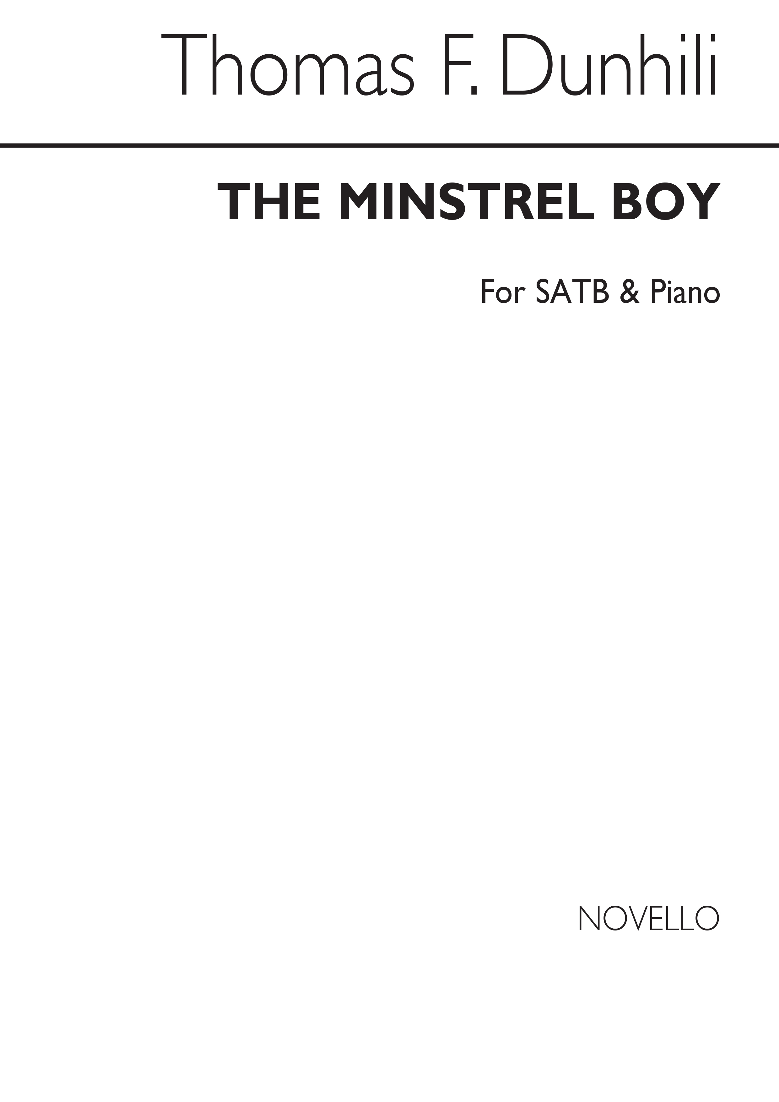 Thomas Dunhill: The Minstrel Boy Satb/Piano