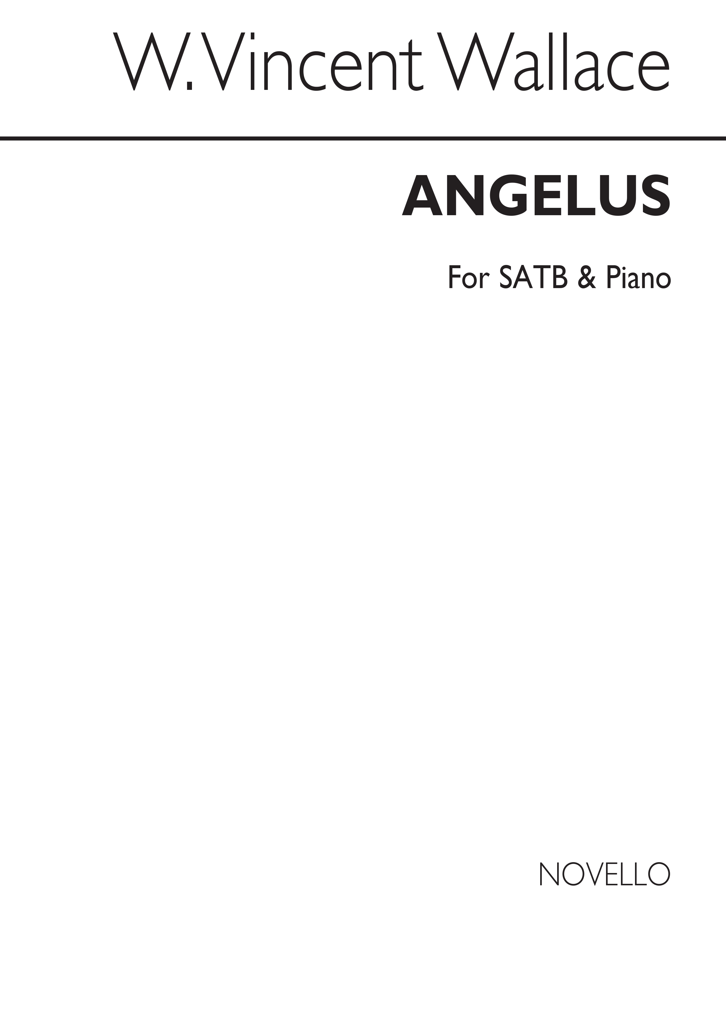 William Vincent Wallace: Angelus SATB/Piano