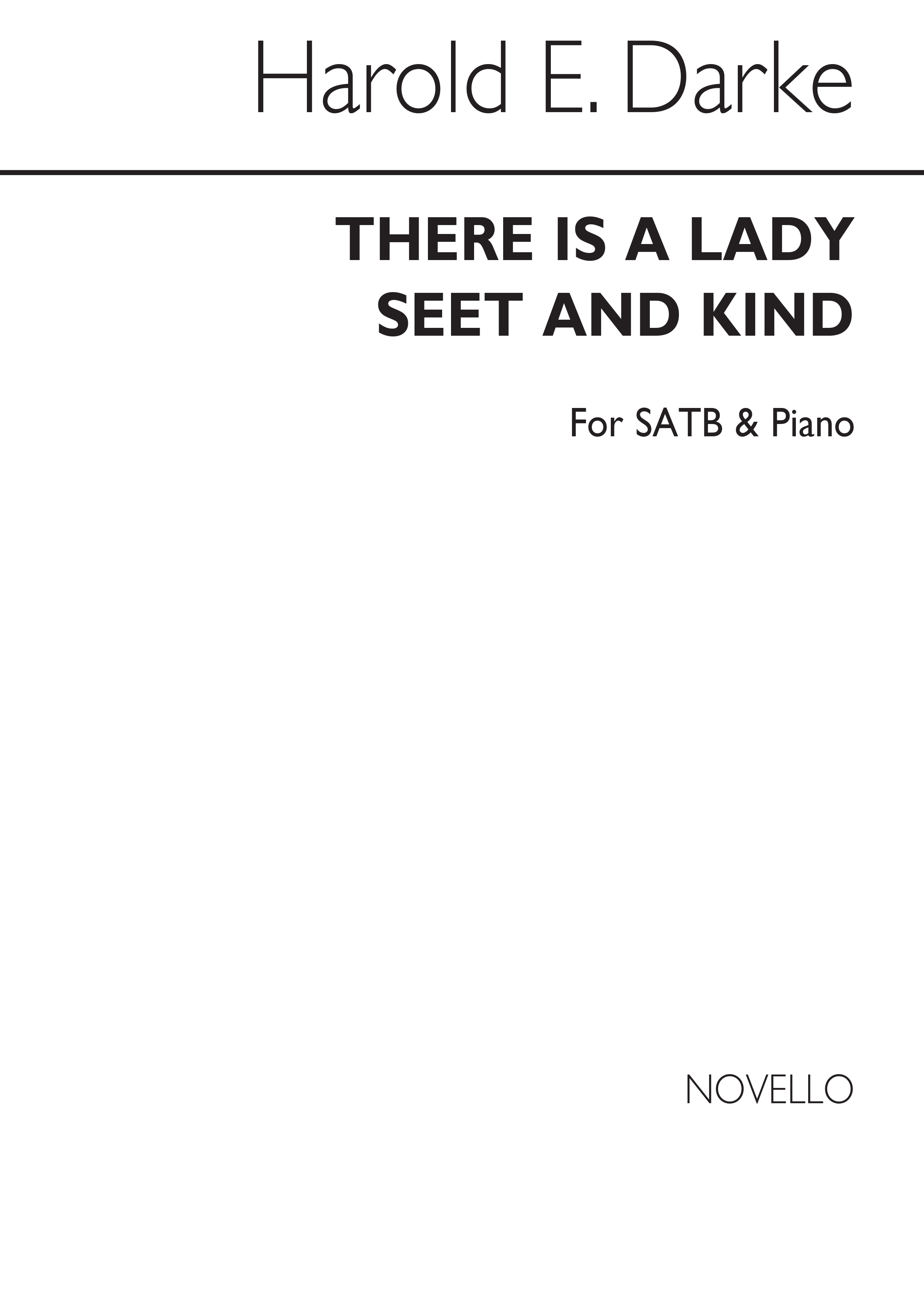 Harold Darke: There Is A Lady Sweet And Kind Satb/Piano
