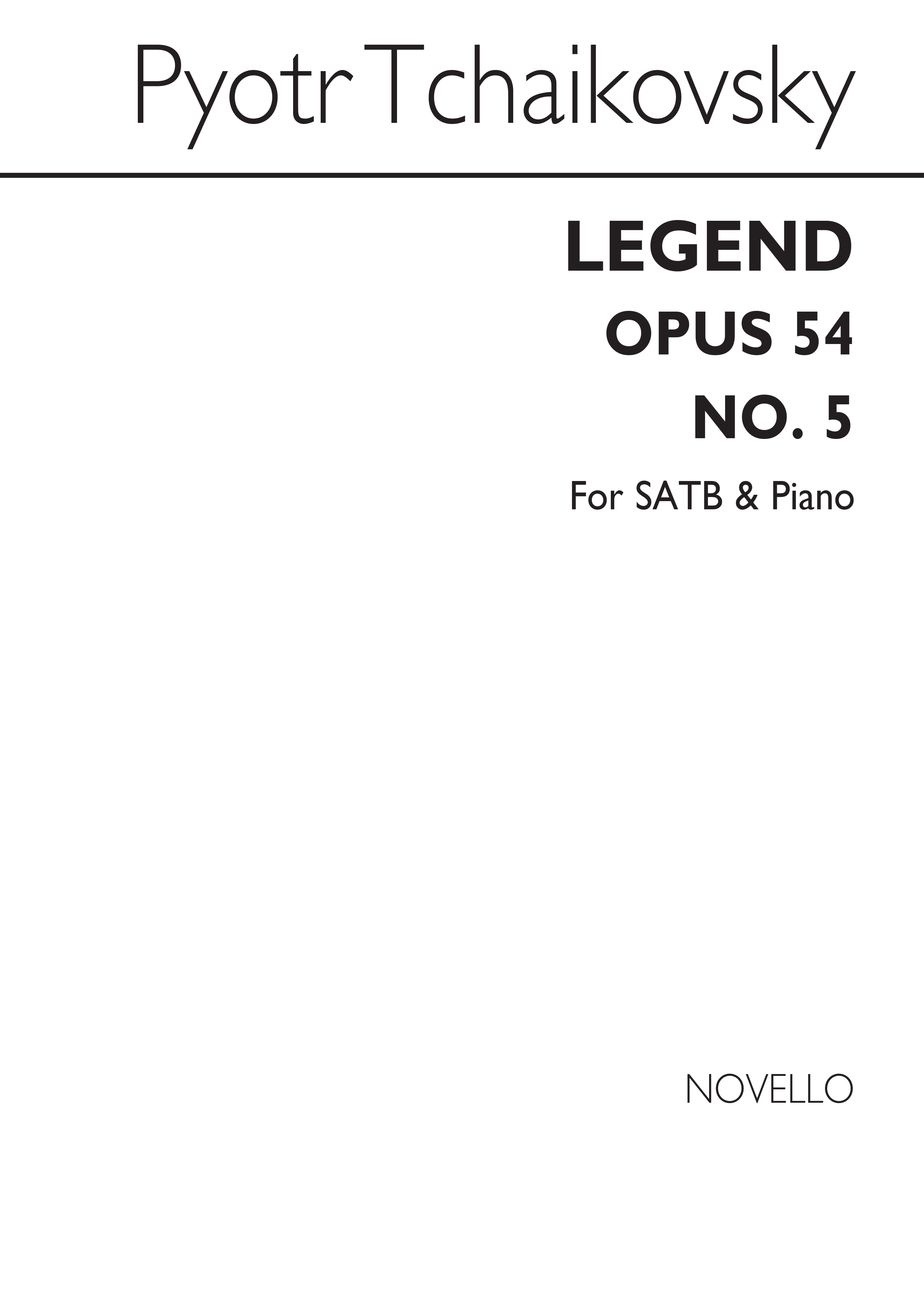 Pyotr Ilyich Tchaikovsky: Legend Op54 No.5 Satb/Piano