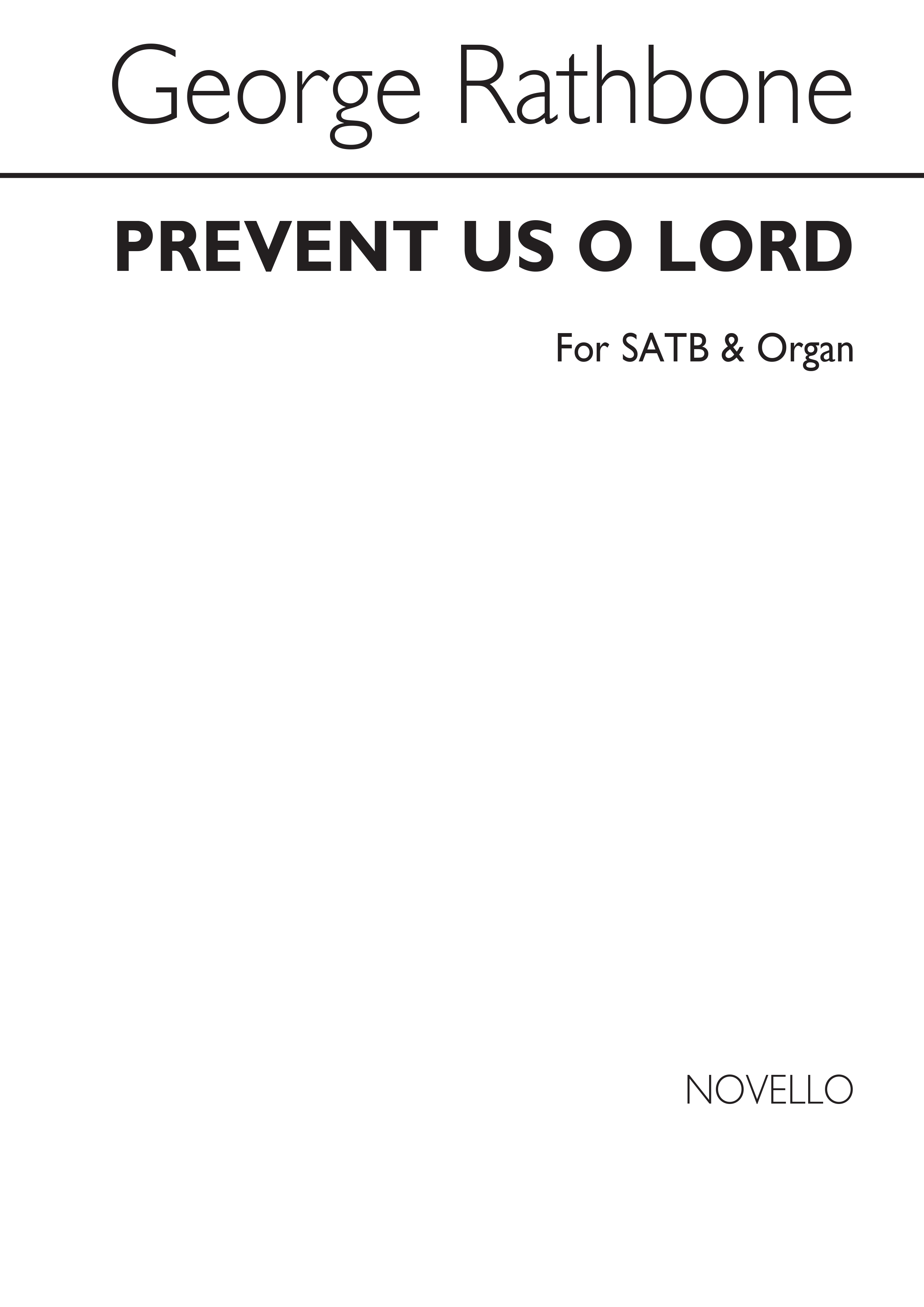 George Rathbone: Prevent Us, O Lord (SATB)
