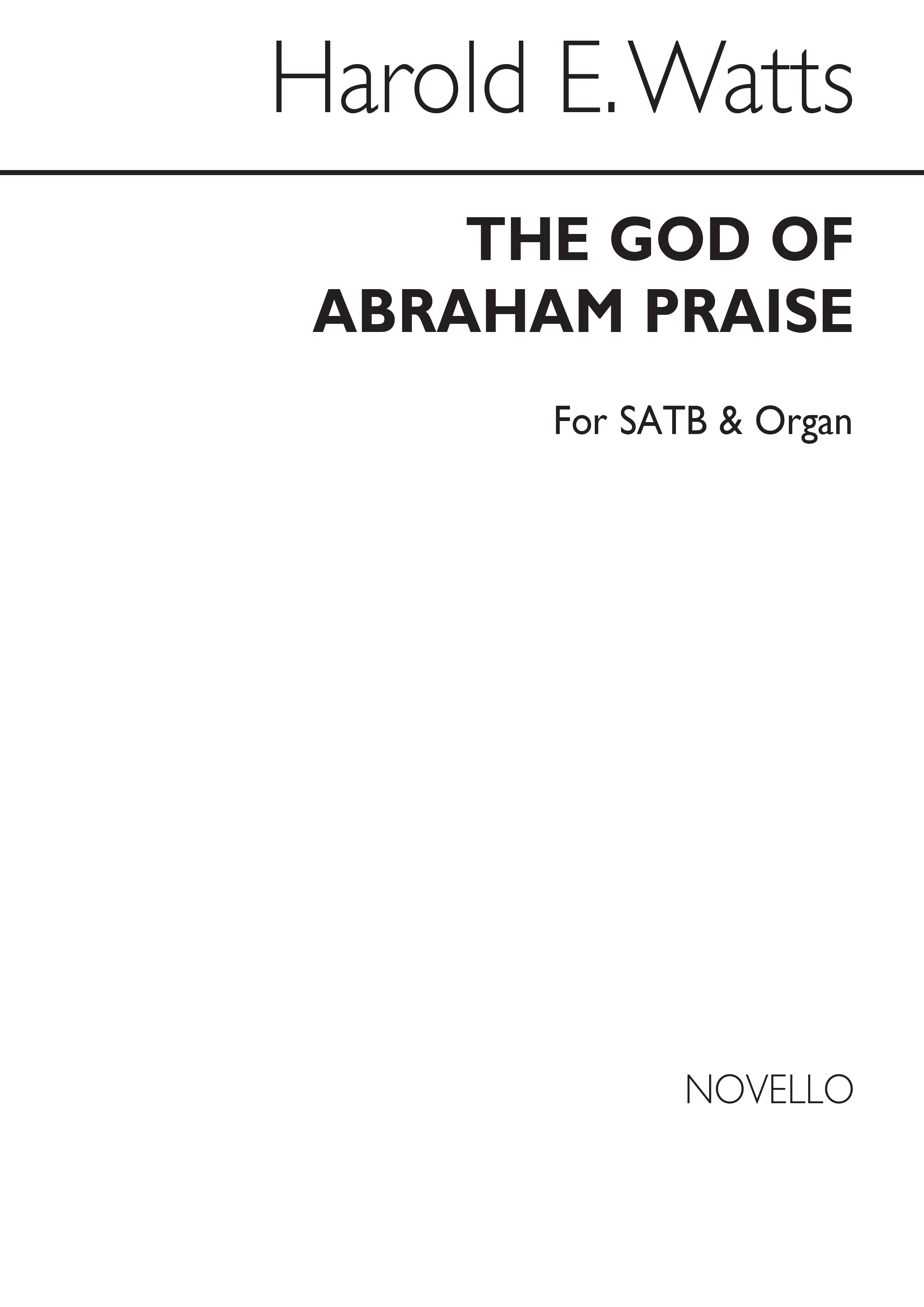 Harold A. Watts: The God Of Abraham Praise Satb/Organ