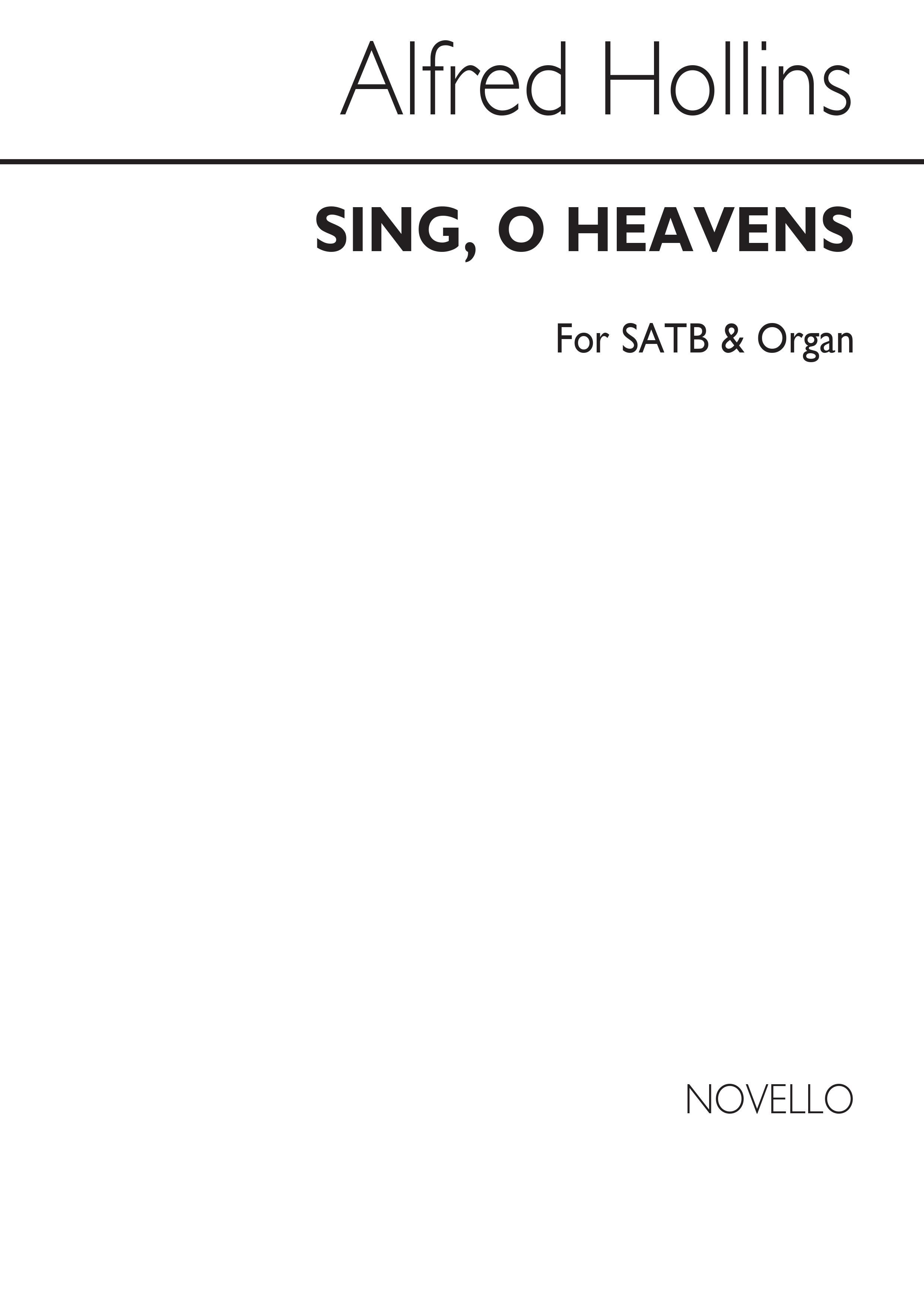 Alfred Hollins: Sing, O Heavens Satb/Organ
