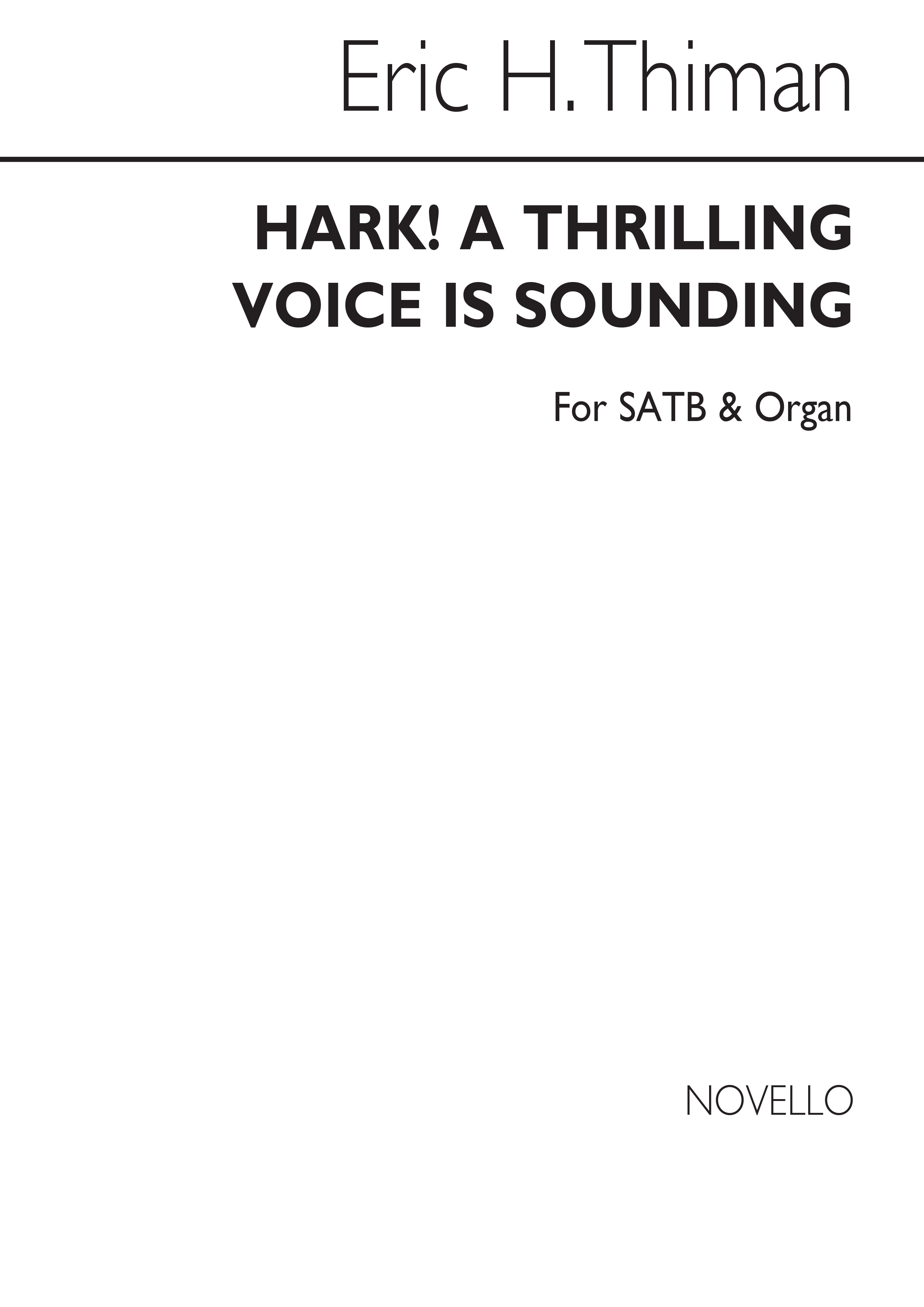Thiman, E Hark A Thrilling Voice Is Sounding Satb