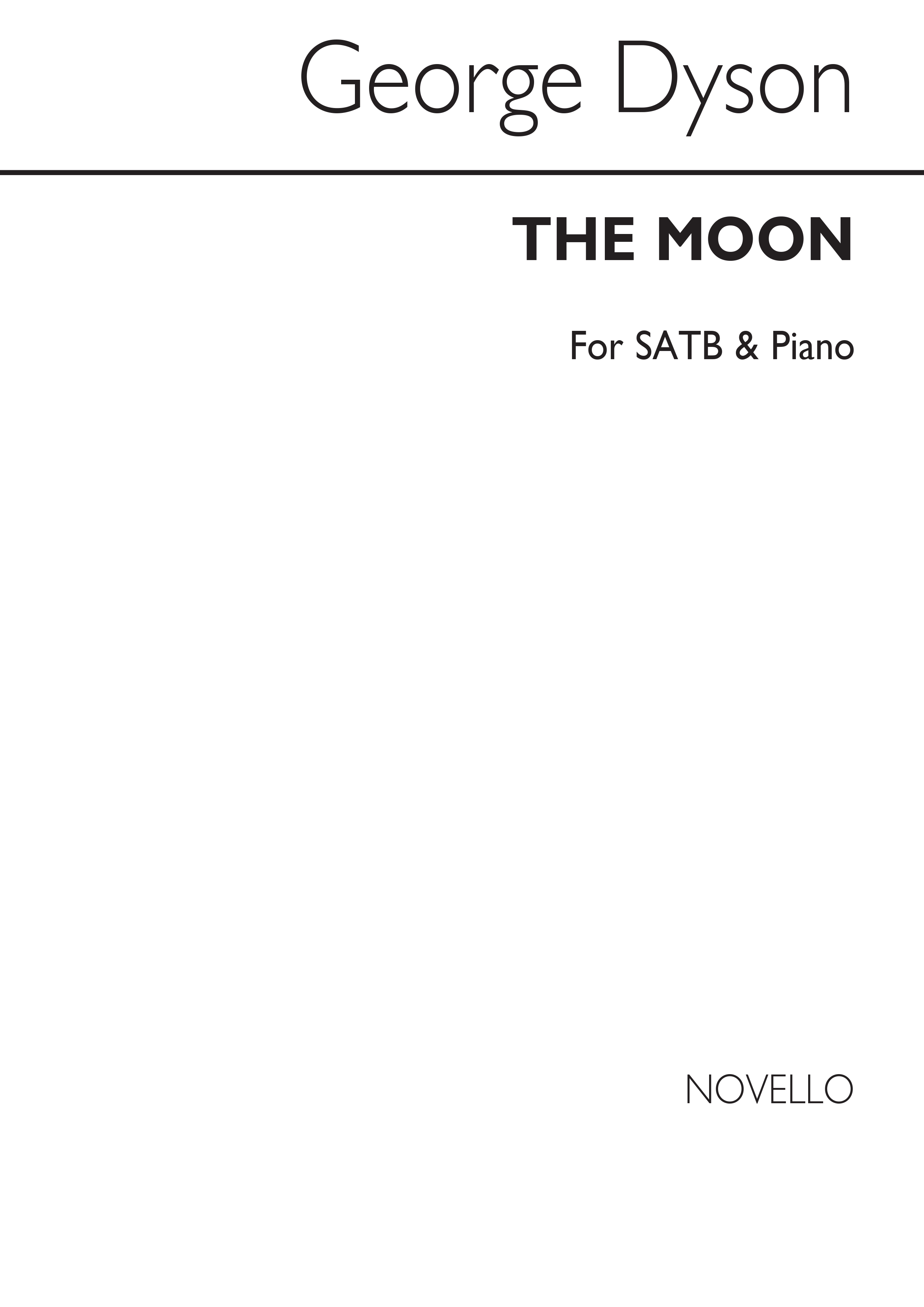 George Dyson: The Moon for SATB and Piano