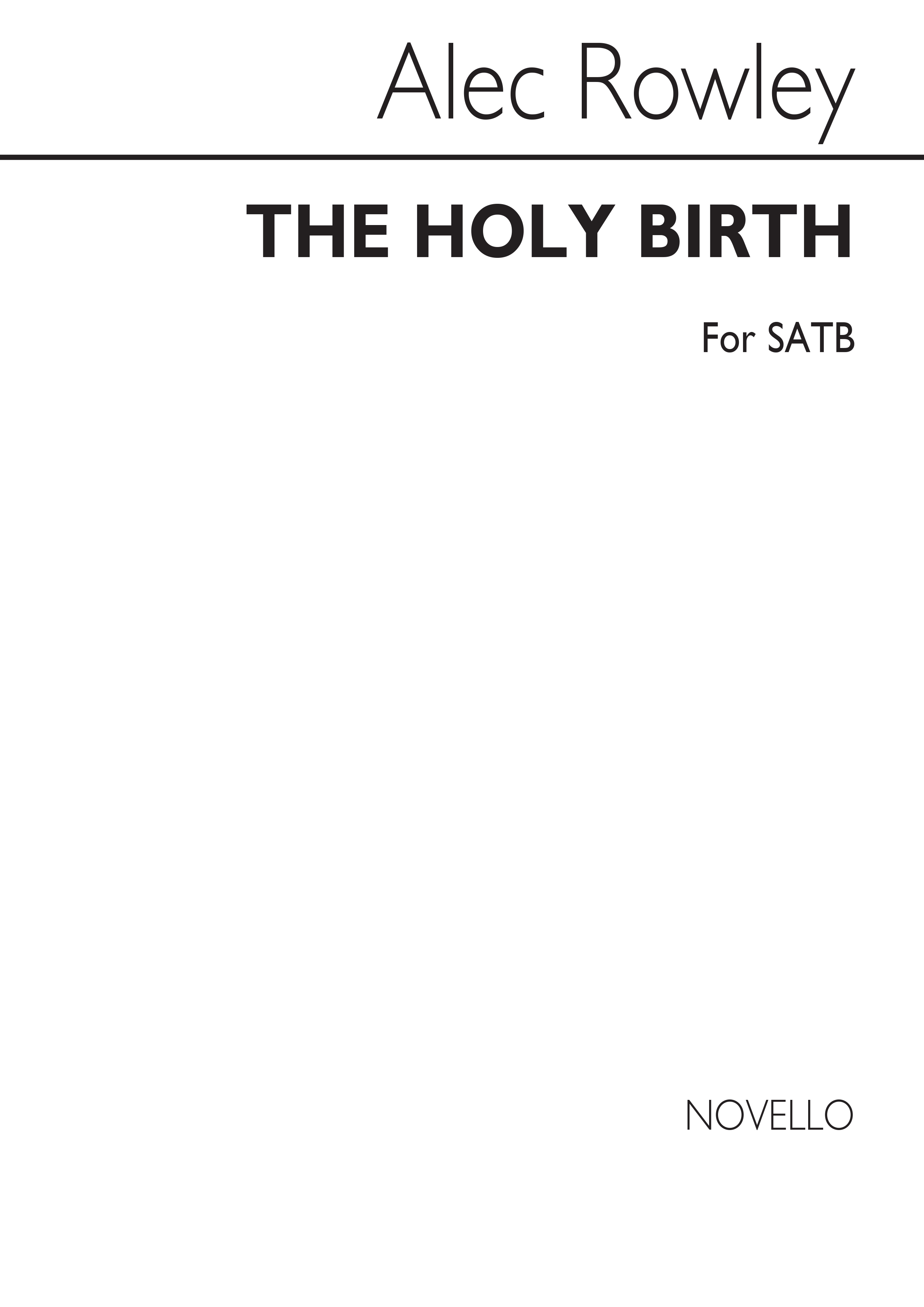 Rowley: The Holy Birth for SATB Chorus