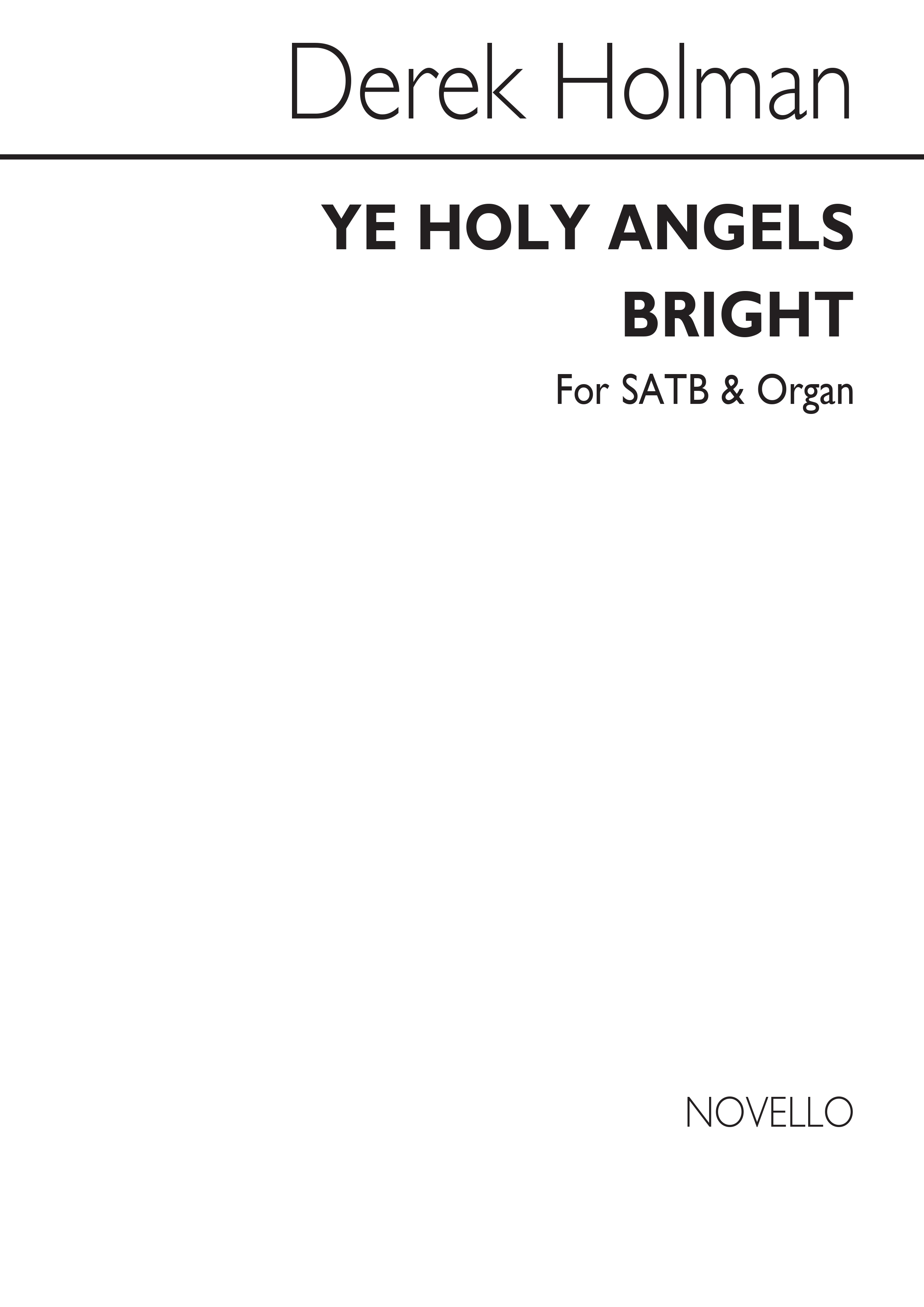 Holman: Ye Holy Angels Bright for SATB Chorus