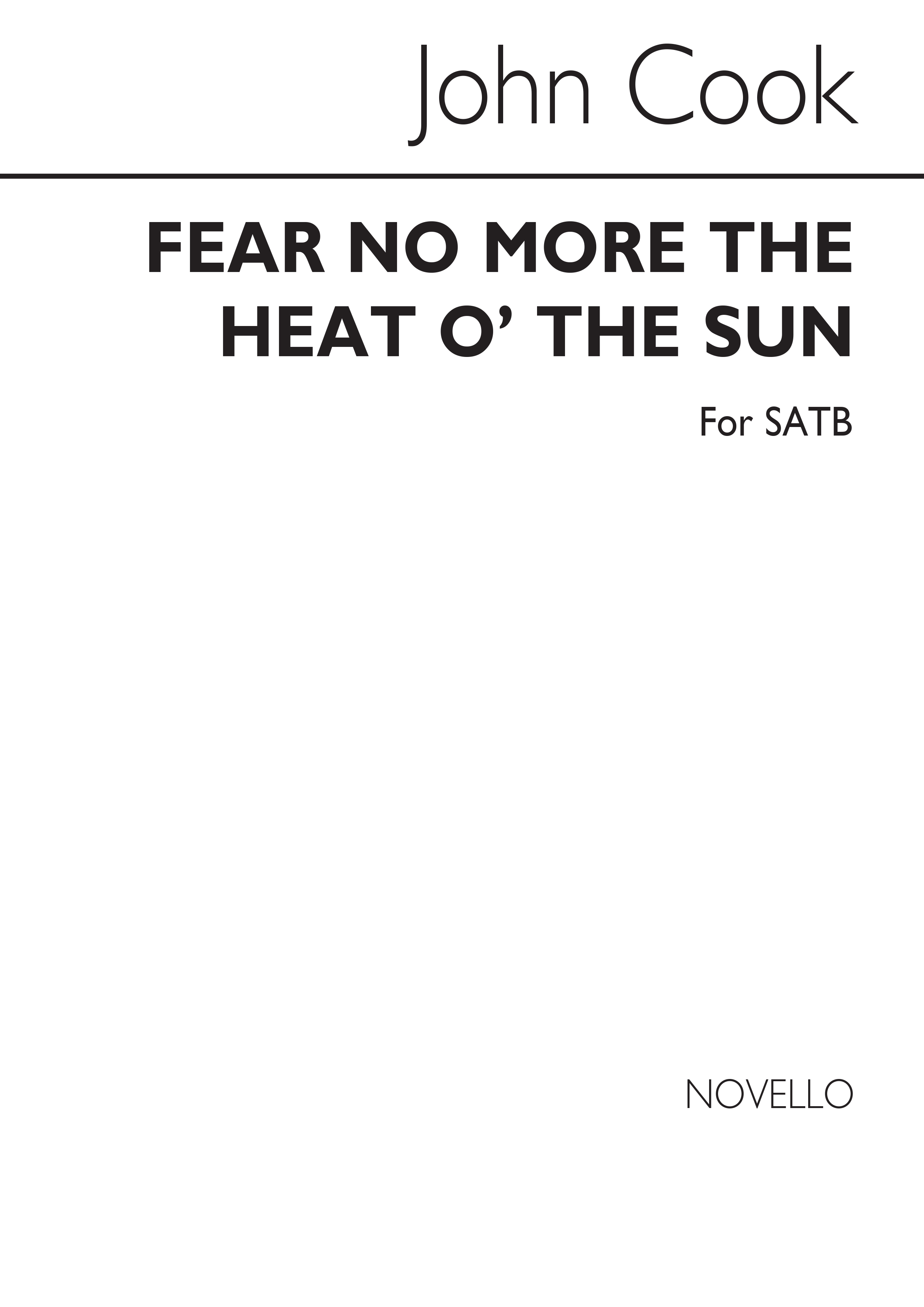 John Cook: Fear No More The Heat O' The Sun