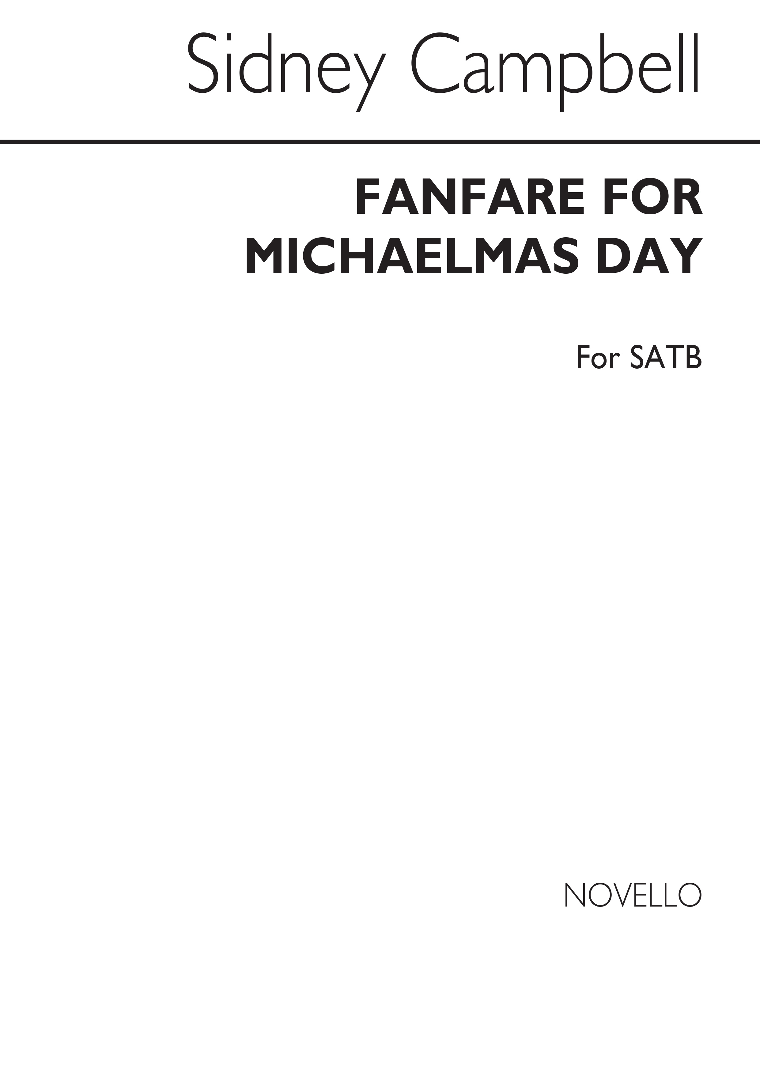 Sidney Campbell: Fanfare For Michaelmas for SATB Chorus