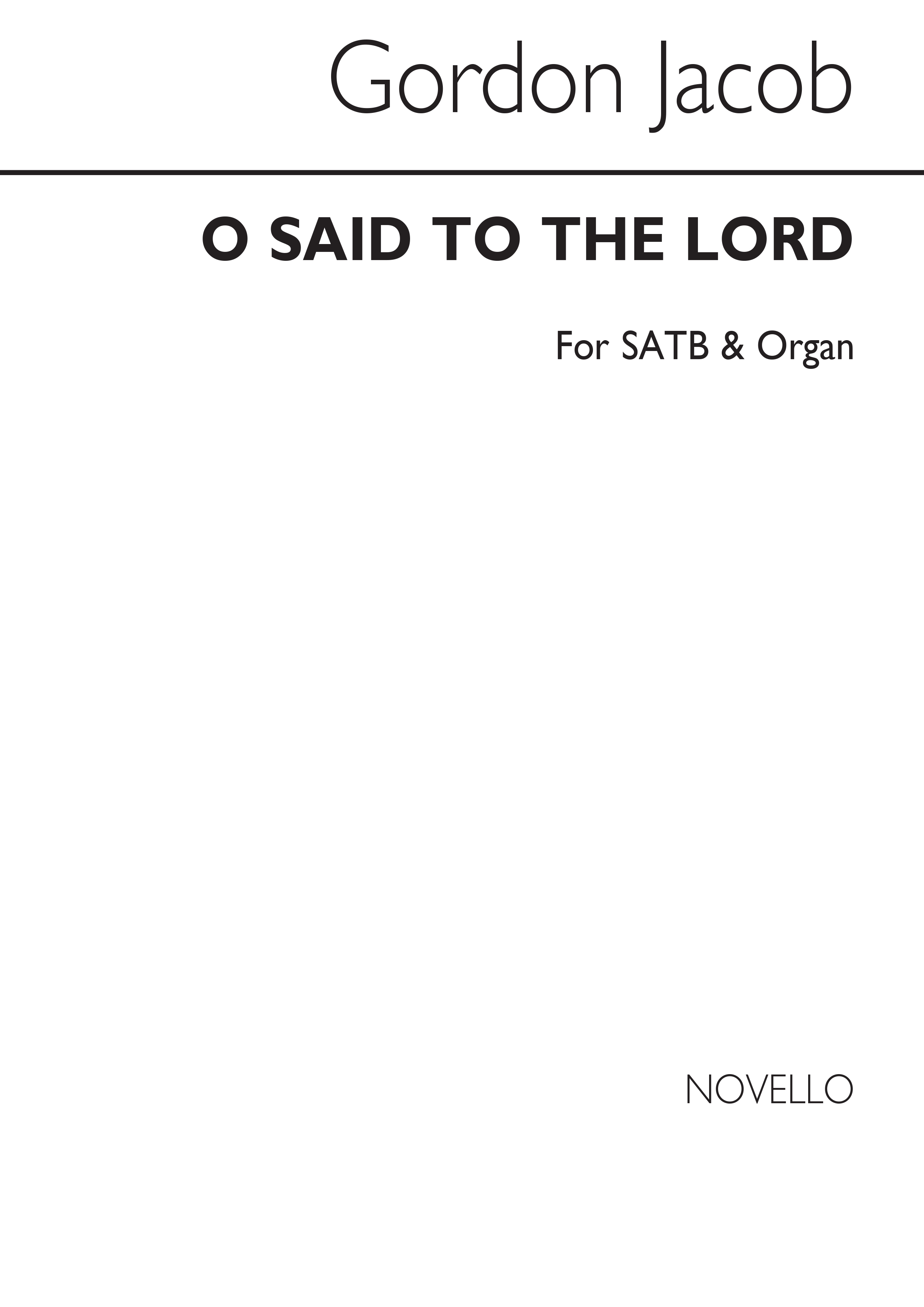 Jacob: I Said To The Lord for SATB Chorus