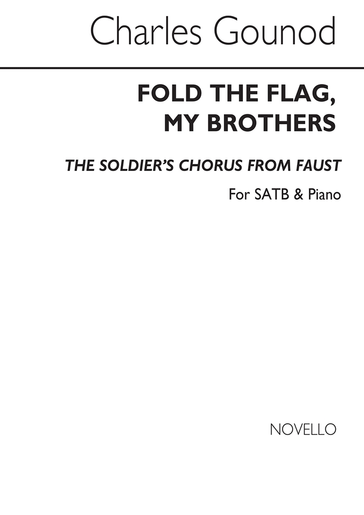 Gounod: Soldiers' Chorus From Faust